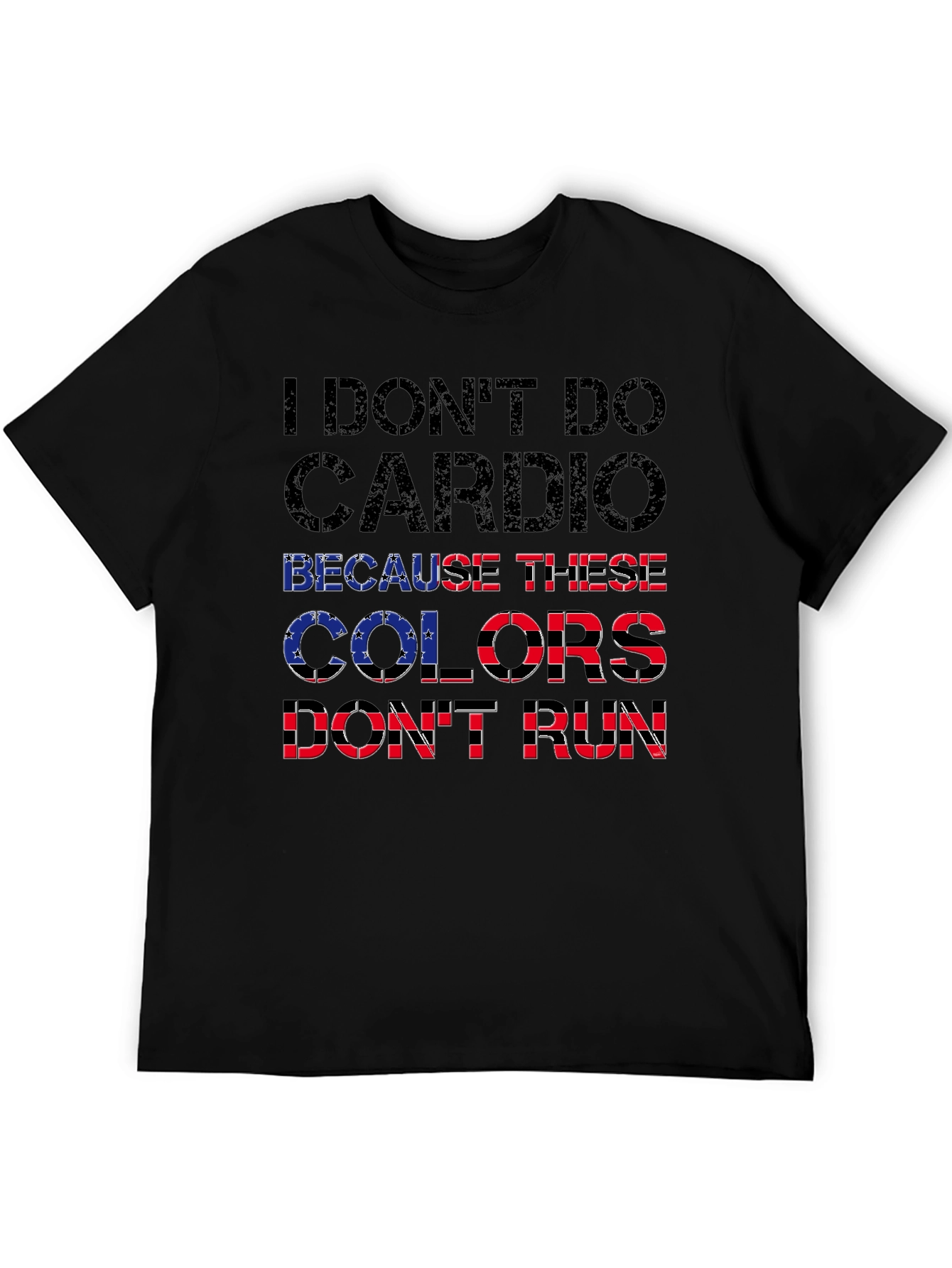 I Dont Do Cardio Graphic T-Shirt