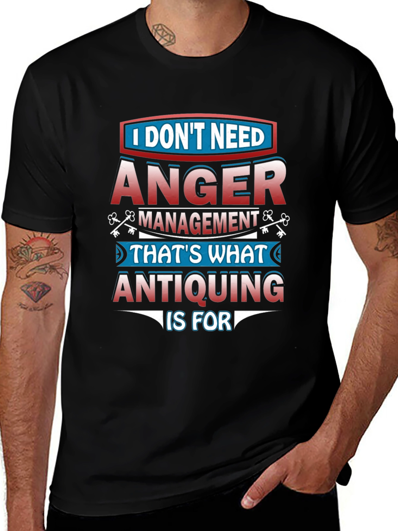 Funny Antiquing T-Shirt - Anger Management Alternative