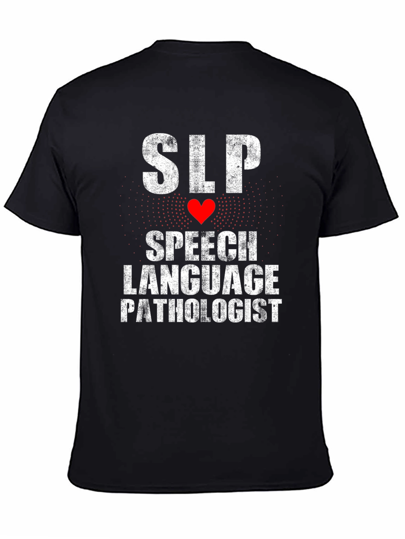 SLP Speech Language Pathologist Graphic Tee Shirt