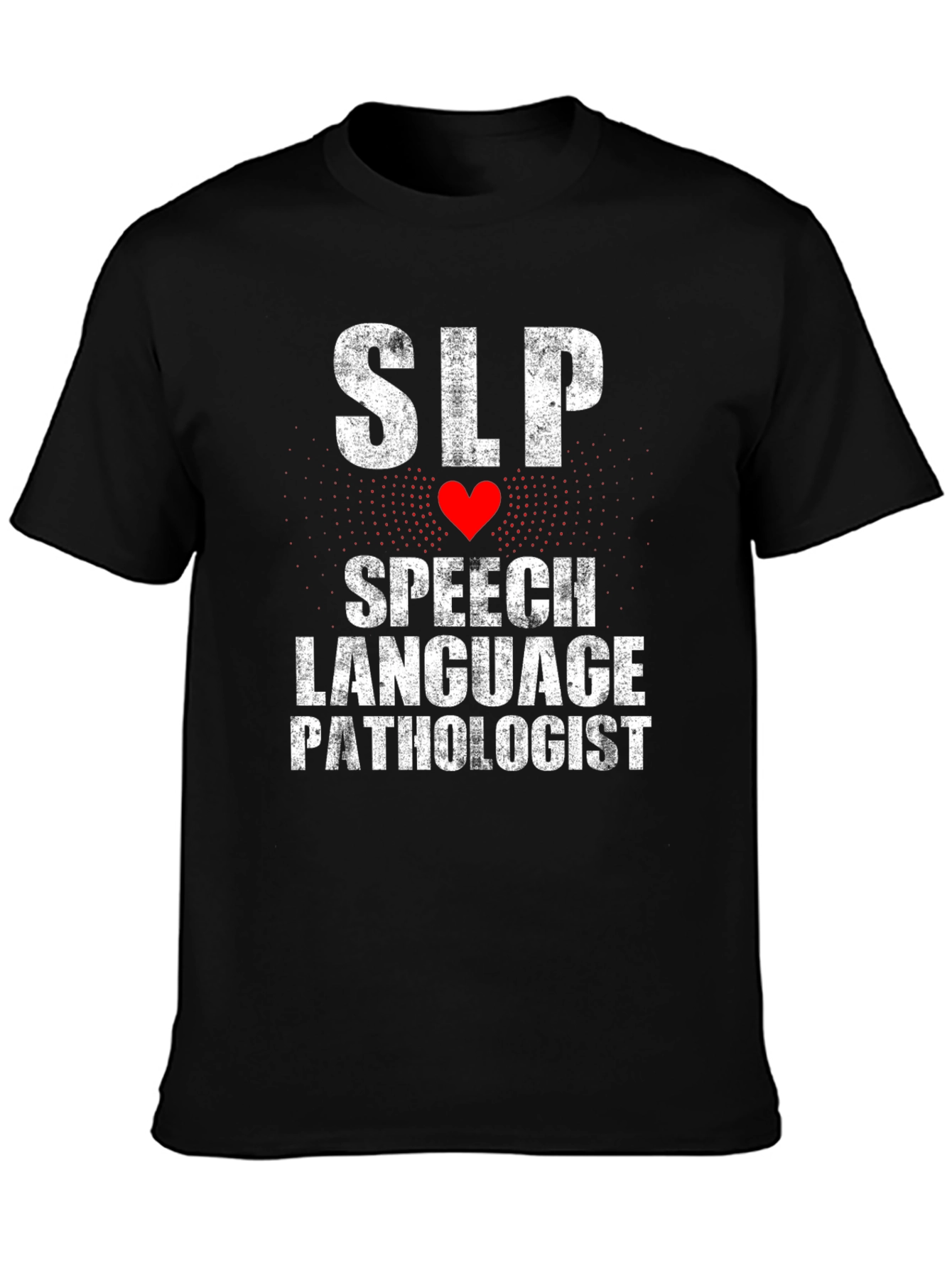 SLP Speech Language Pathologist Graphic Tee Shirt