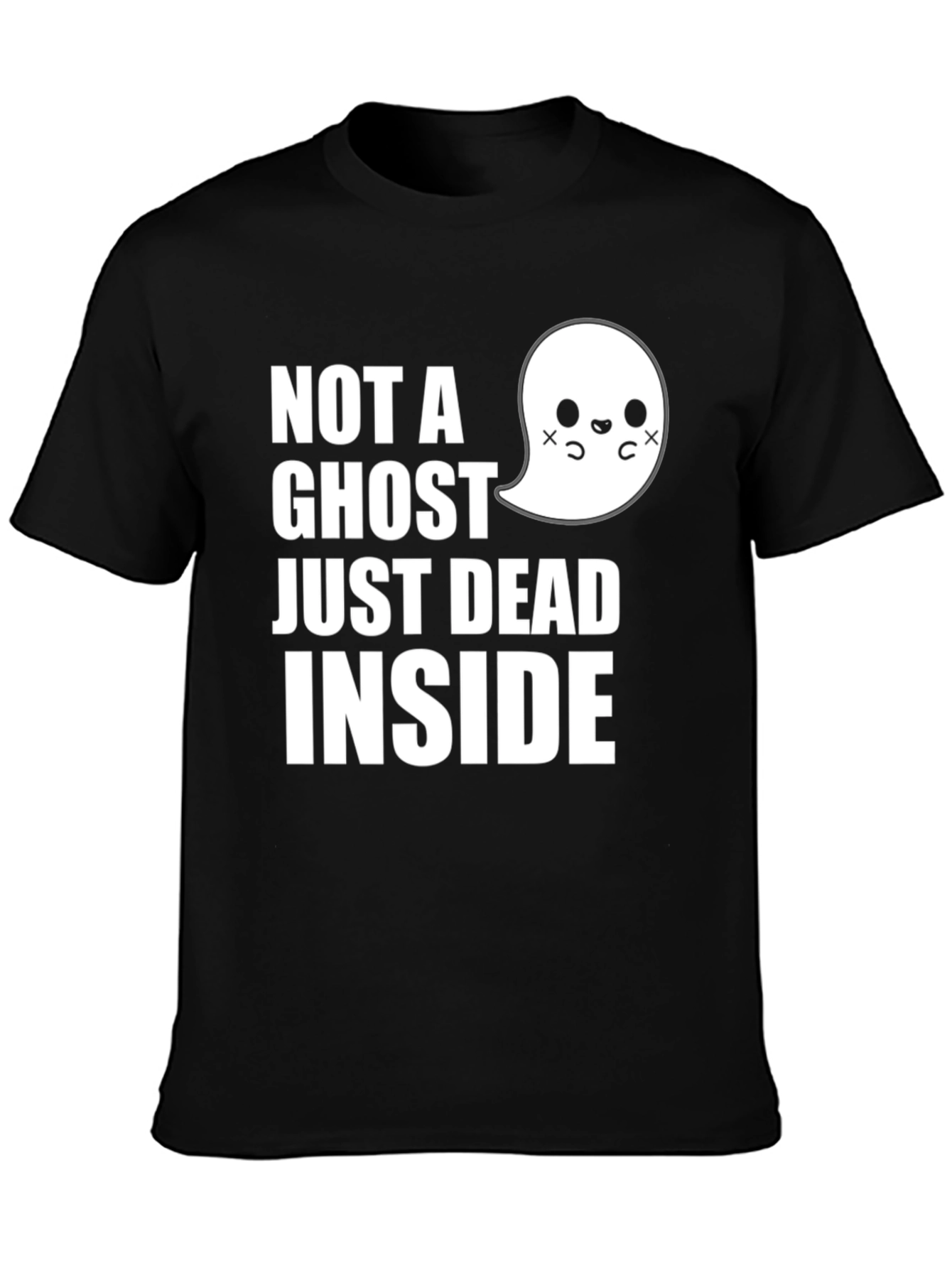 Not A Ghost Just Dead Inside T-Shirt