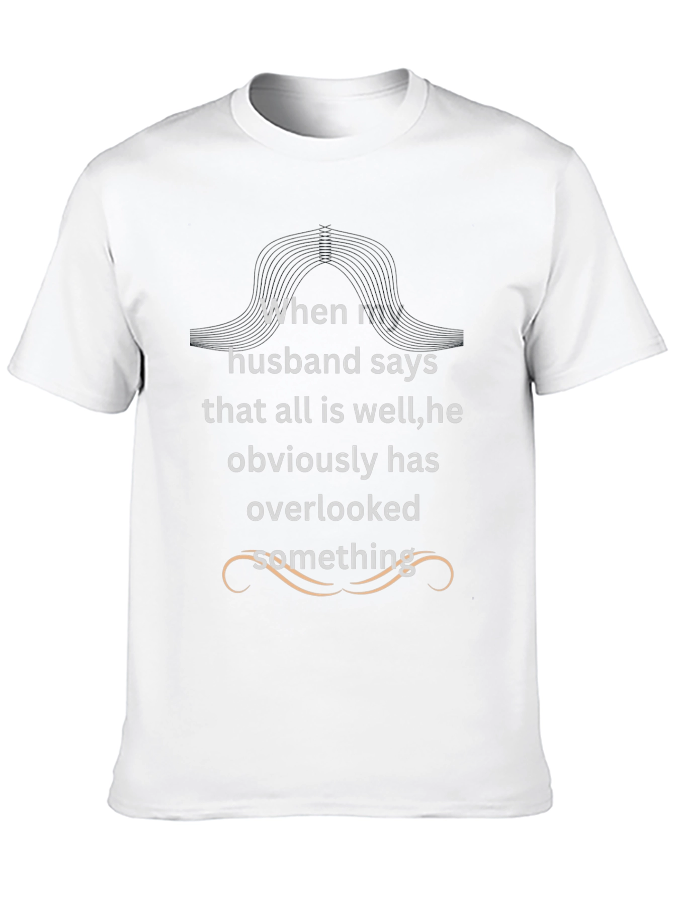 Funny Husband Oversight Black T-Shirt