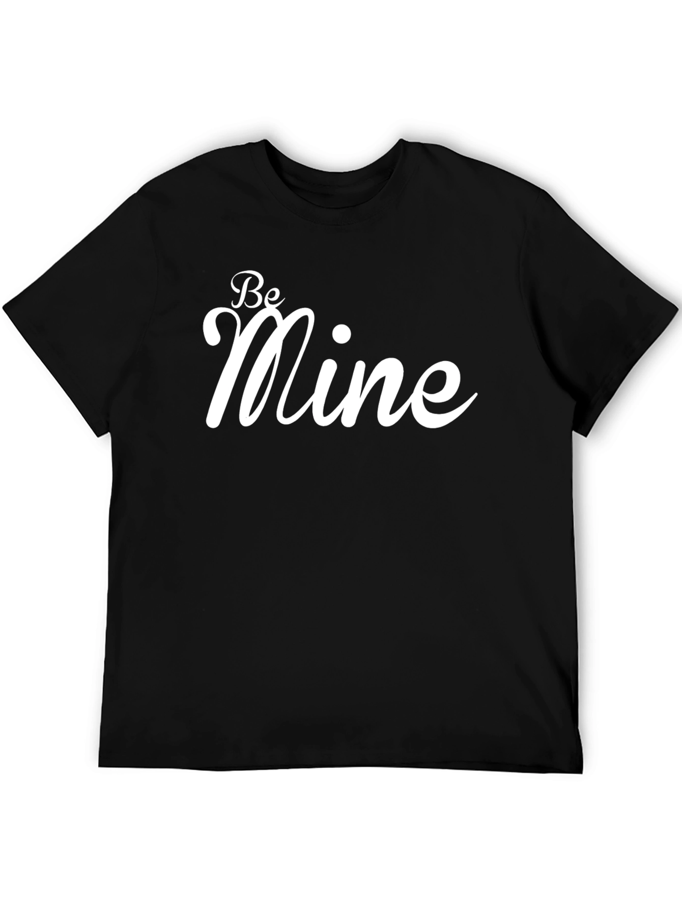 Be Mine Graphic Tee - Valentines Day Shirt