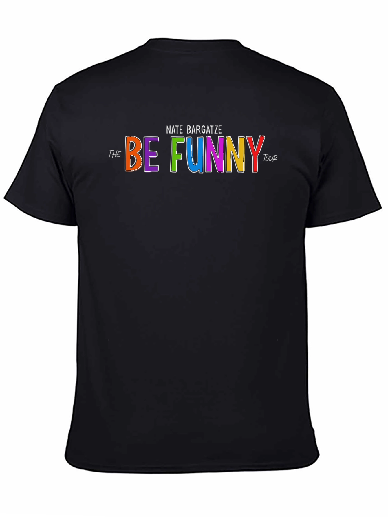 Nate Bargatze The Be Funny Tour Black T-Shirt