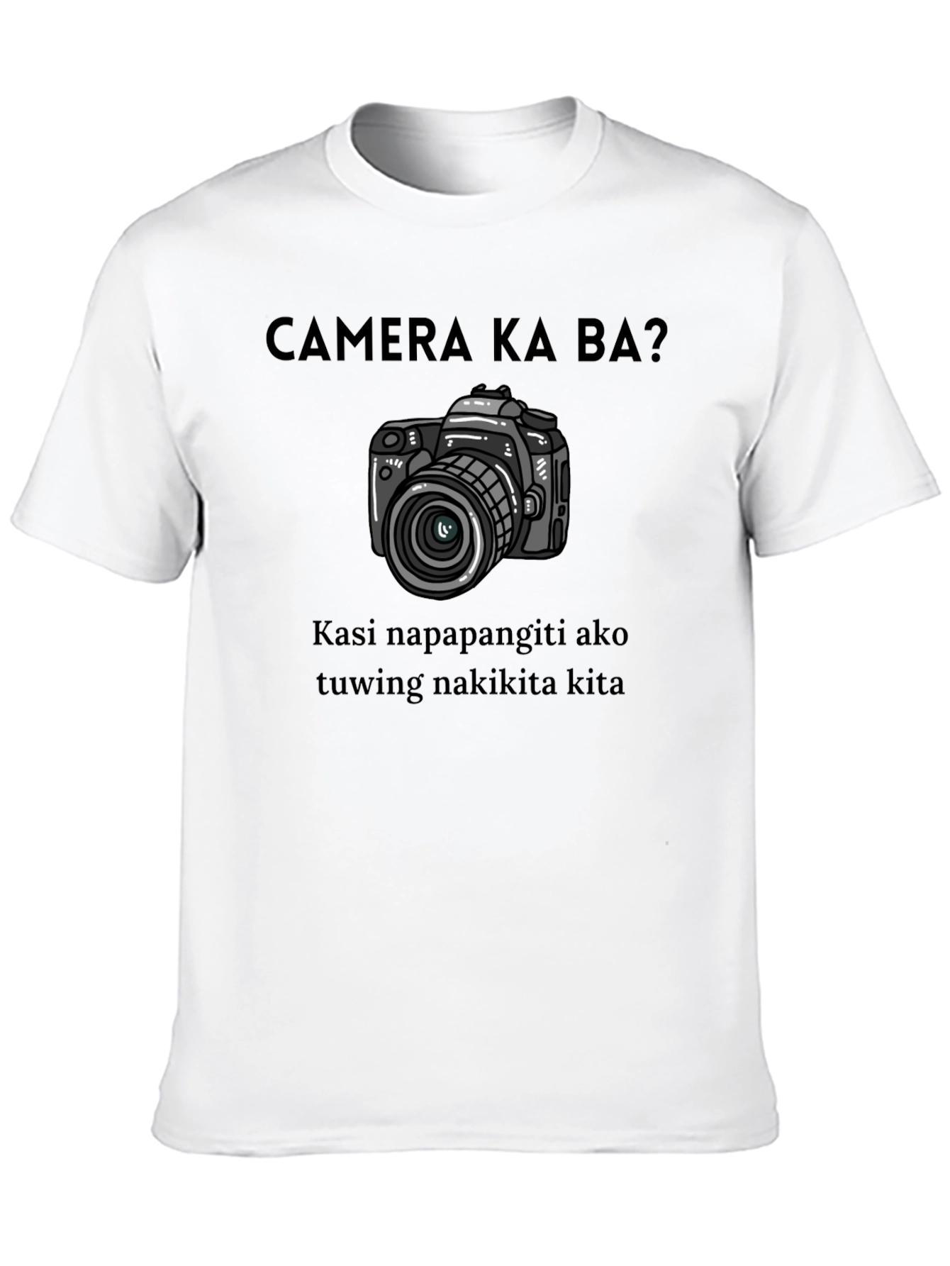 Funny Camera T-Shirt - Filipino Pick-Up Line Tee