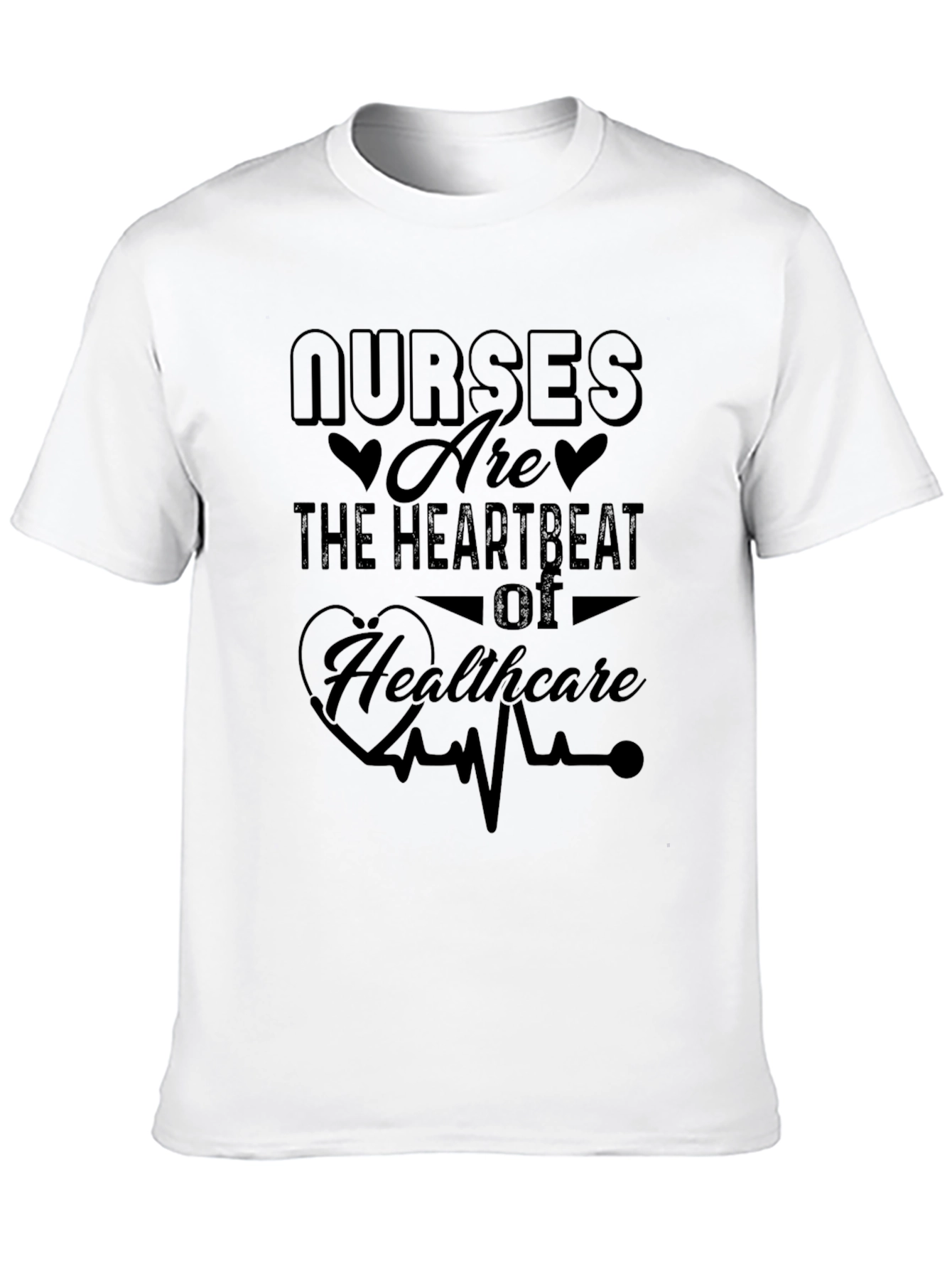 Nurses Are The Heartbeat of Healthcare Graphic T-Shirt