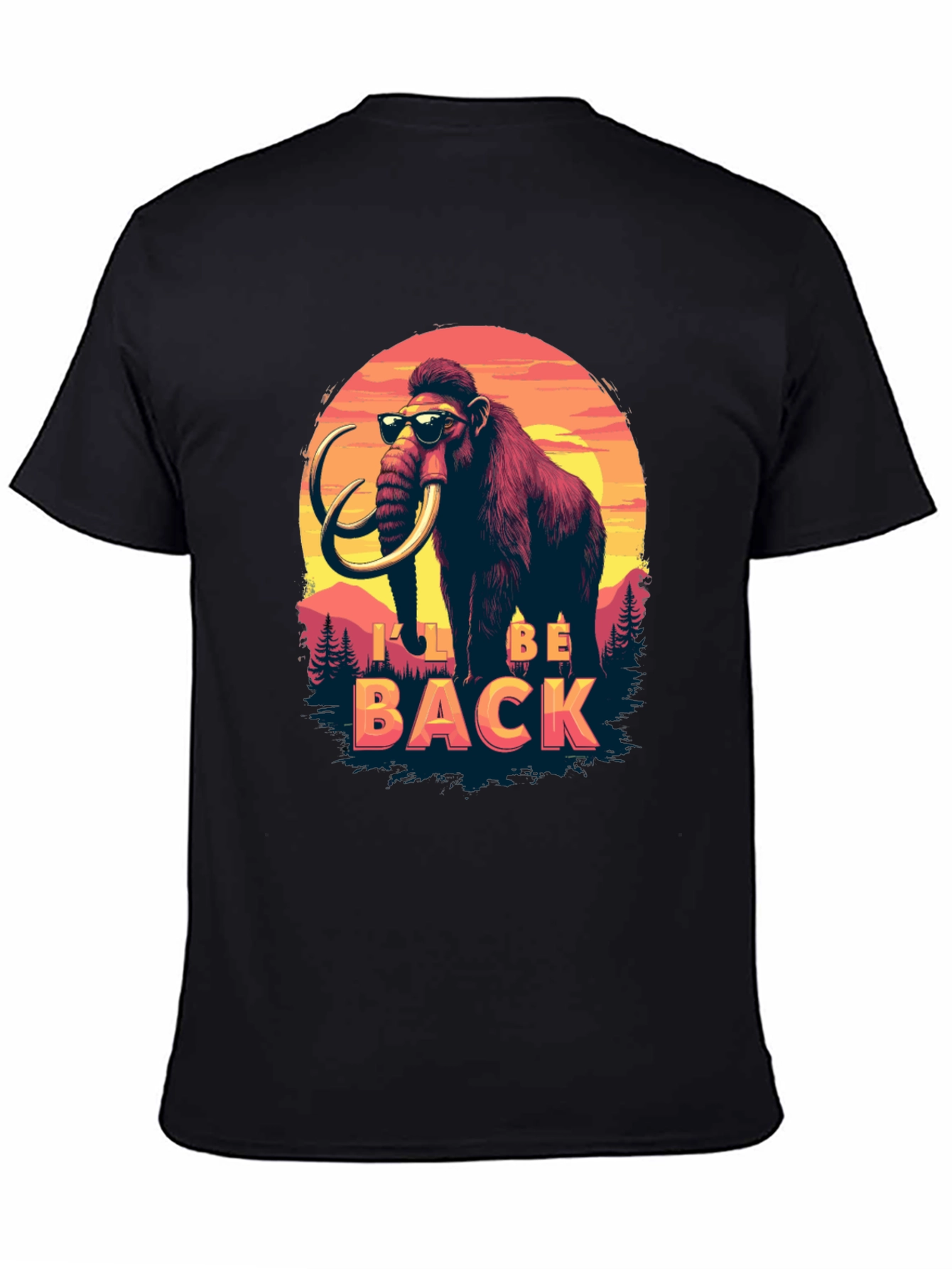 Ill Be Back Mammoth T-Shirt