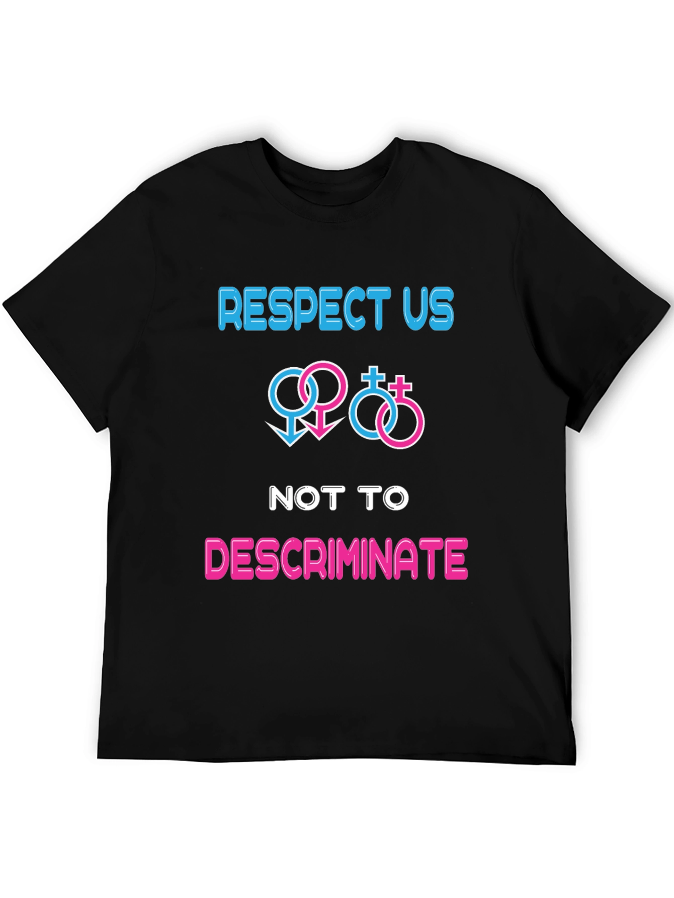 Respect Equality T-Shirt - No Discrimination