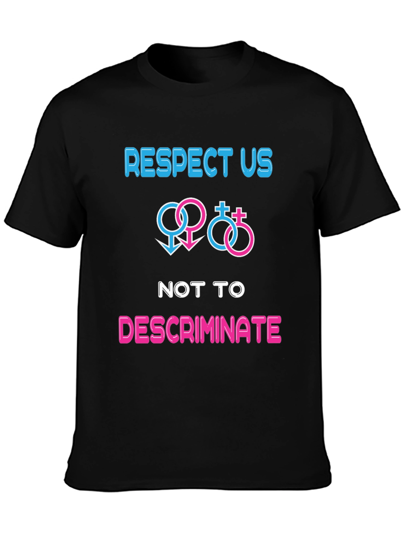 Respect Equality T-Shirt - No Discrimination