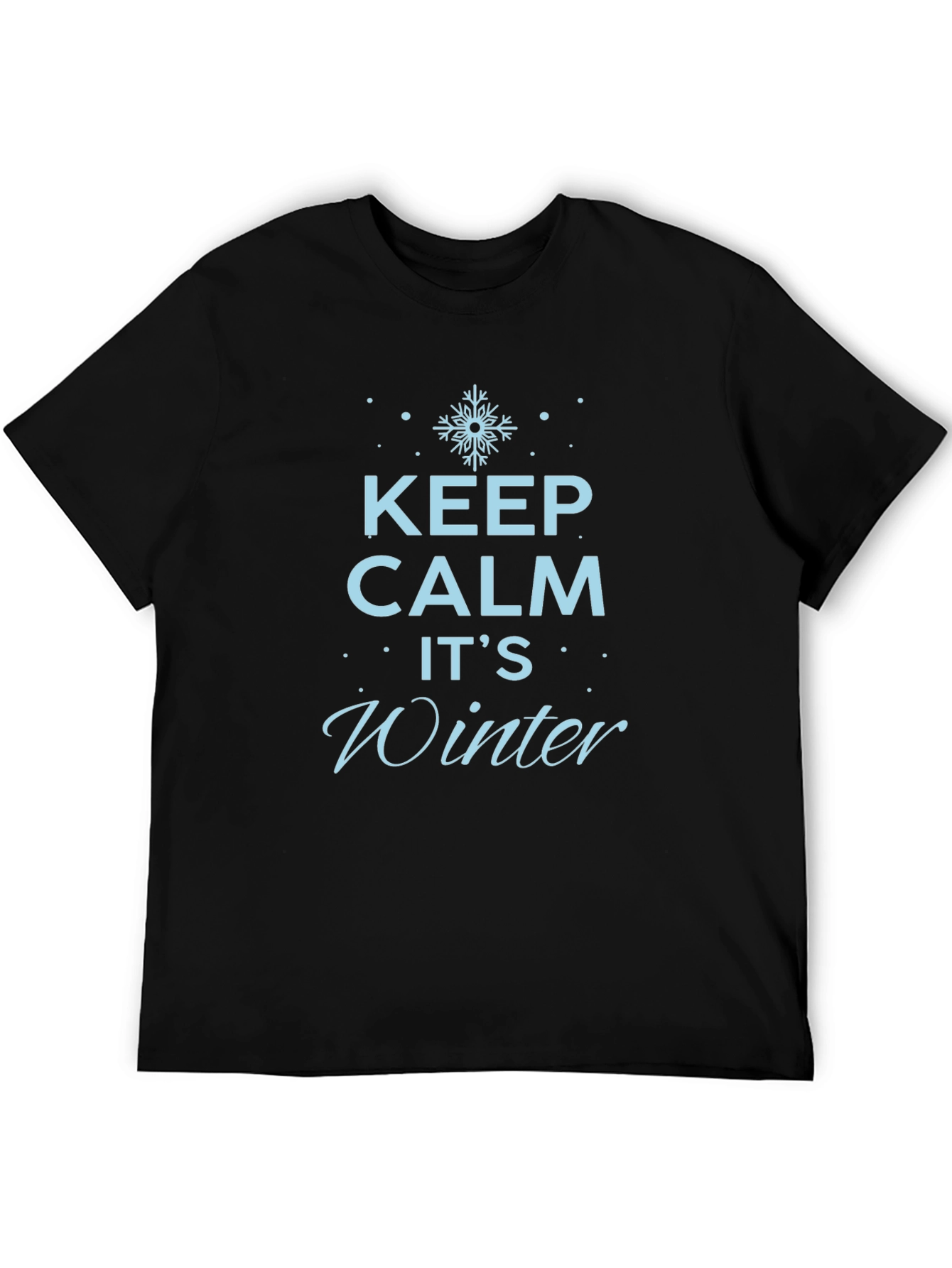 Keep Calm Its Winter Black T-Shirt