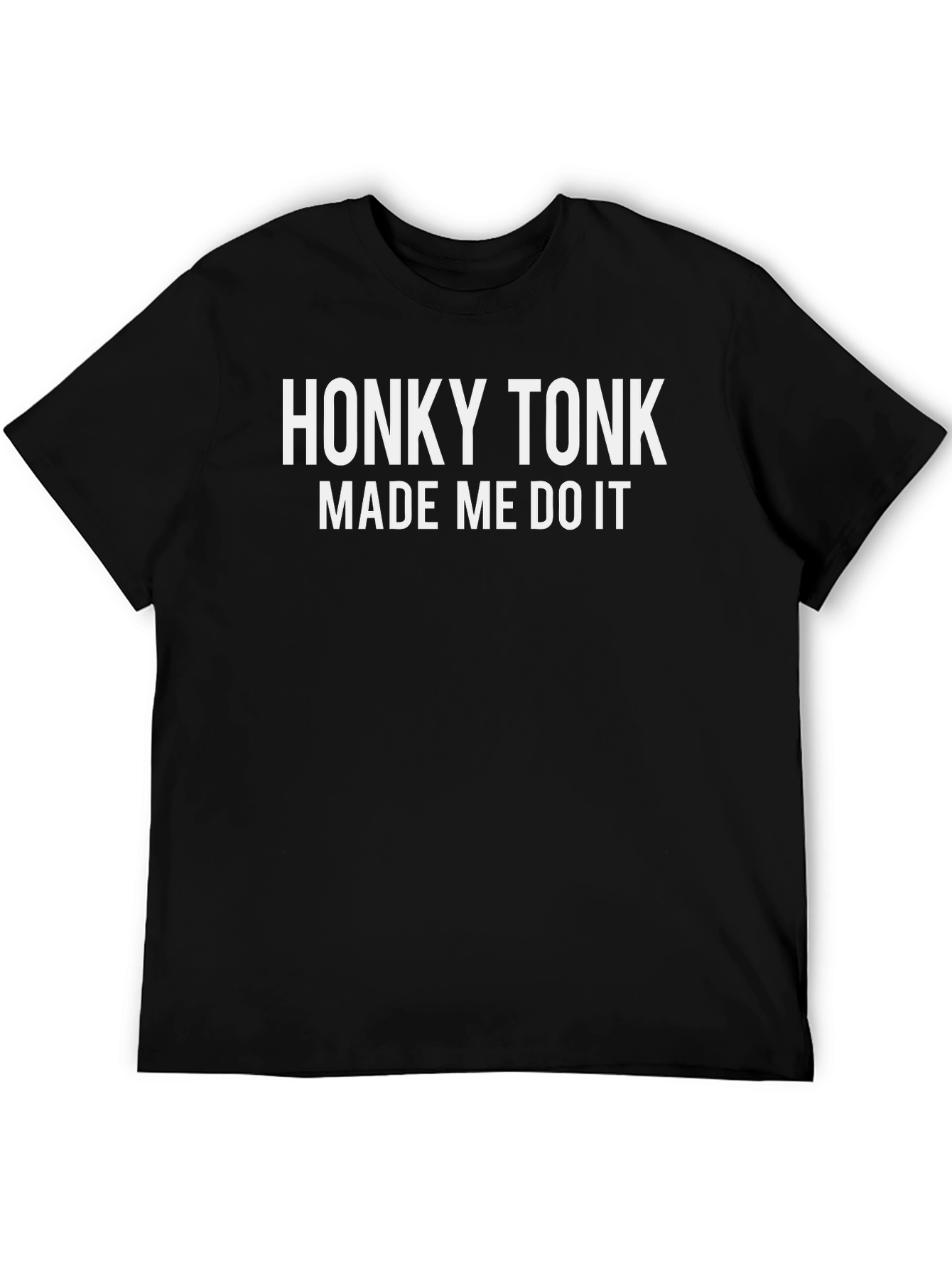 Honky Tonk Made Me Do It Black Graphic Tee