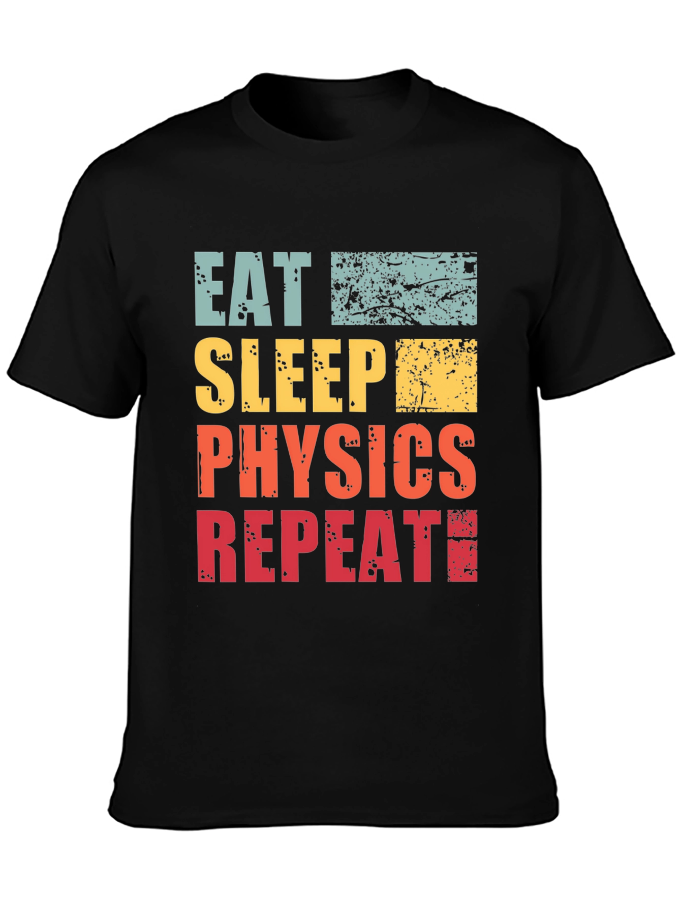 Eat Sleep Physics Repeat T-Shirt