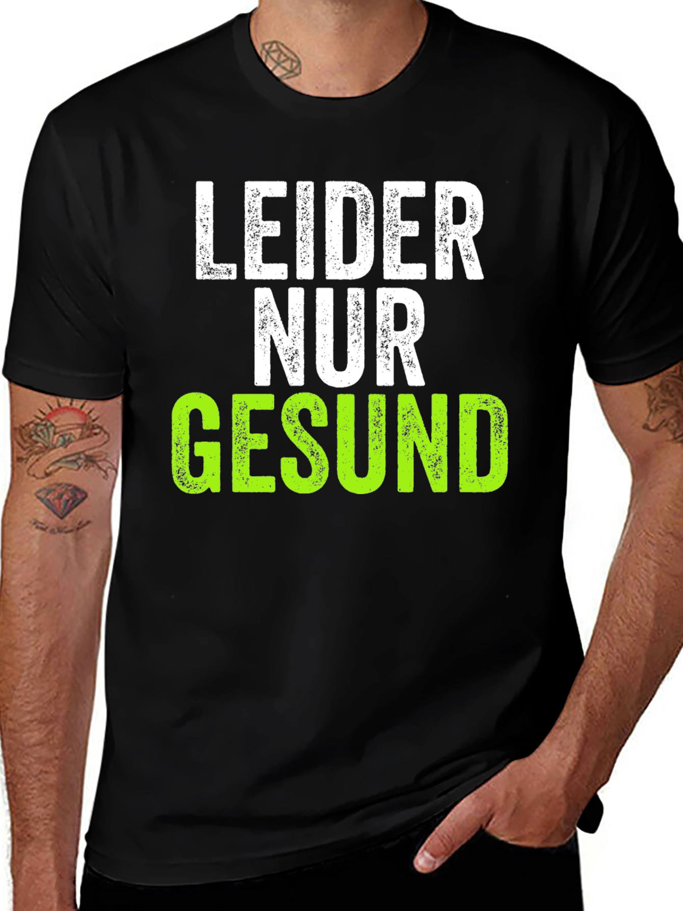 Leider Nur Gesund T-Shirt - Funny German Text