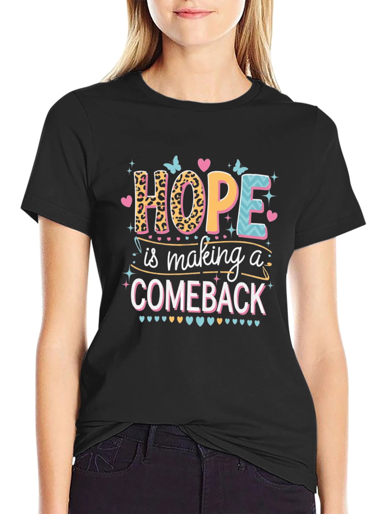 Hope is Making a Comeback Graphic Tee