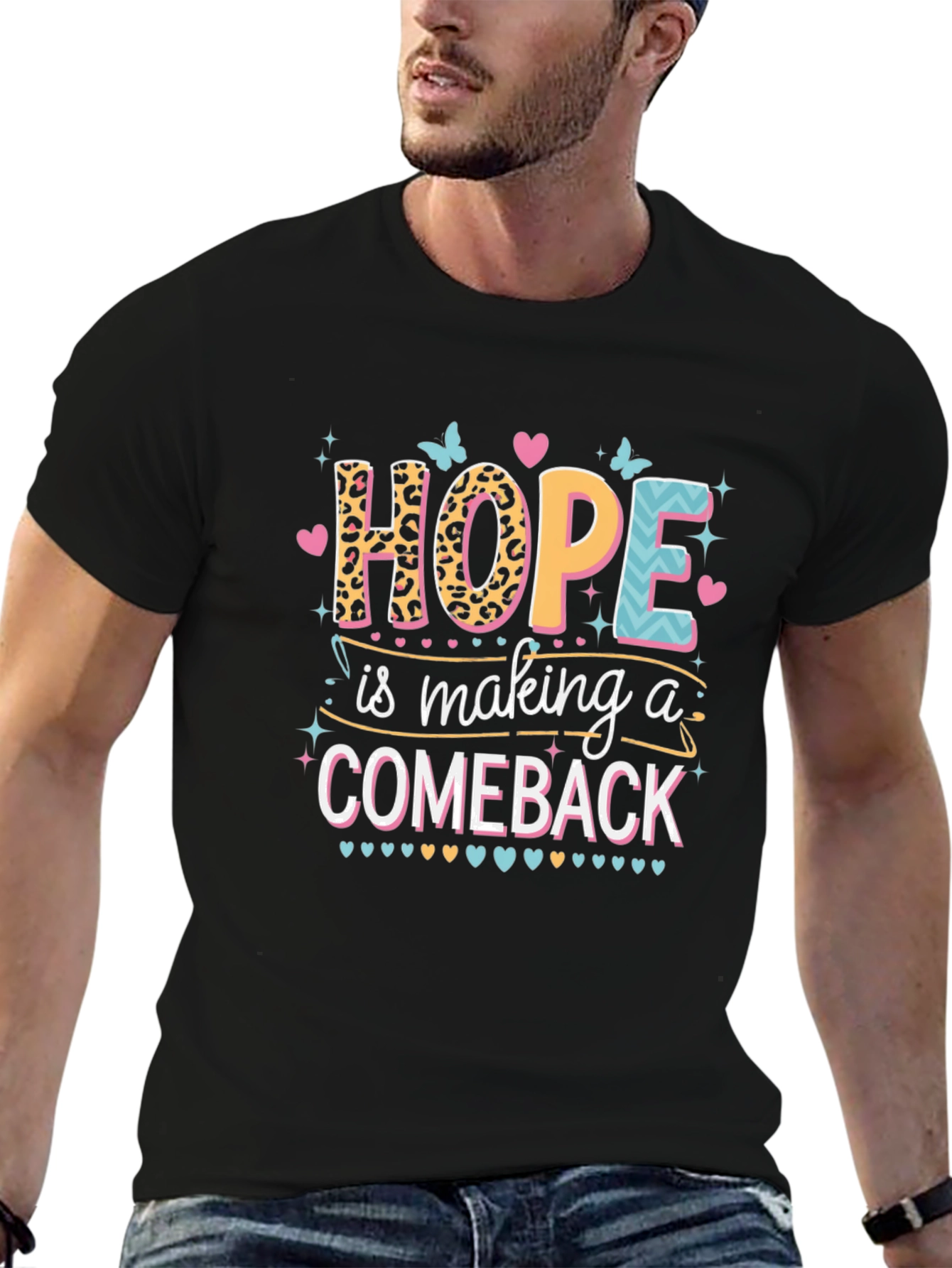 Hope is Making a Comeback Graphic Tee