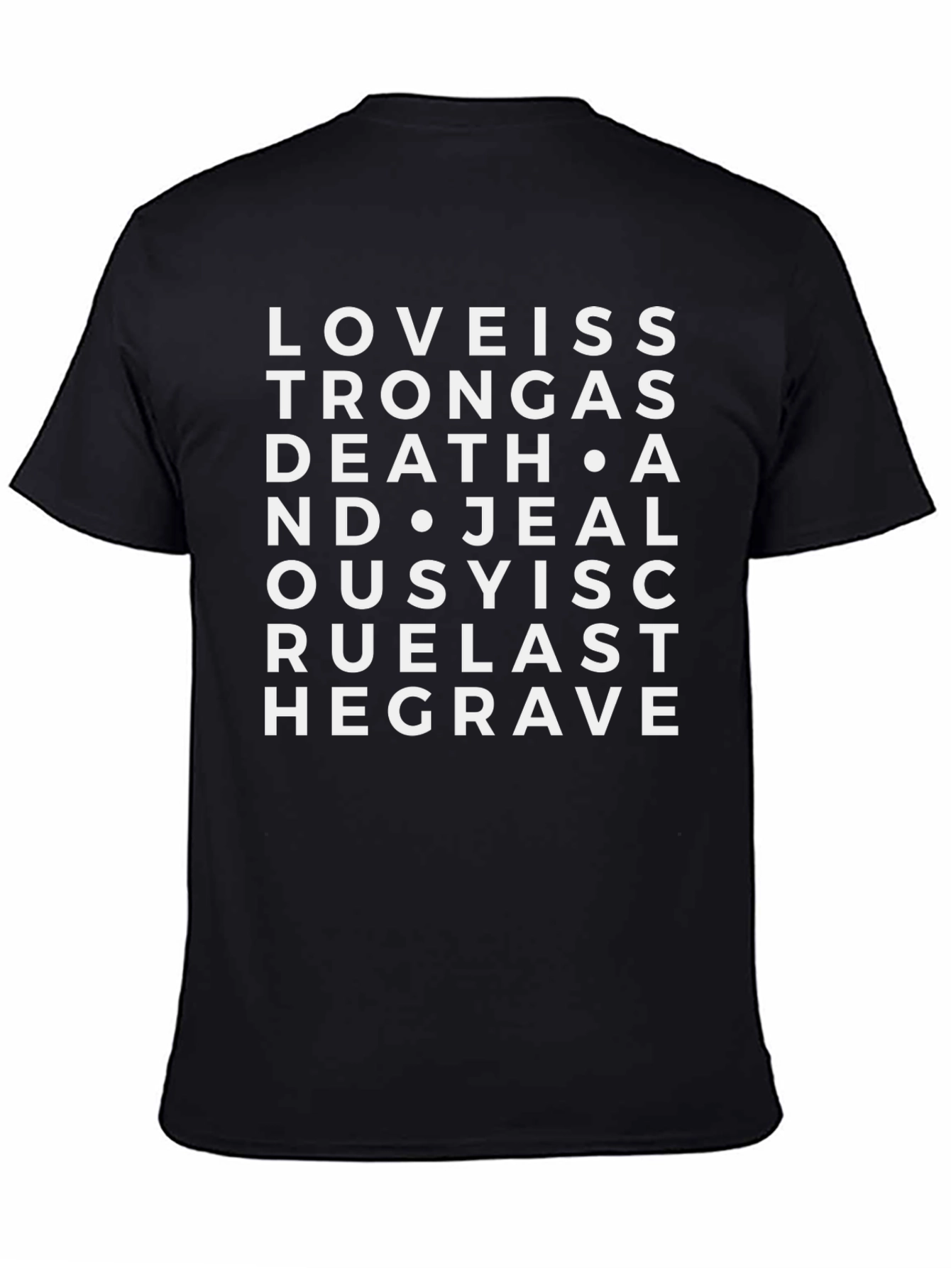 Love is Stronger Than Death Graphic Tee