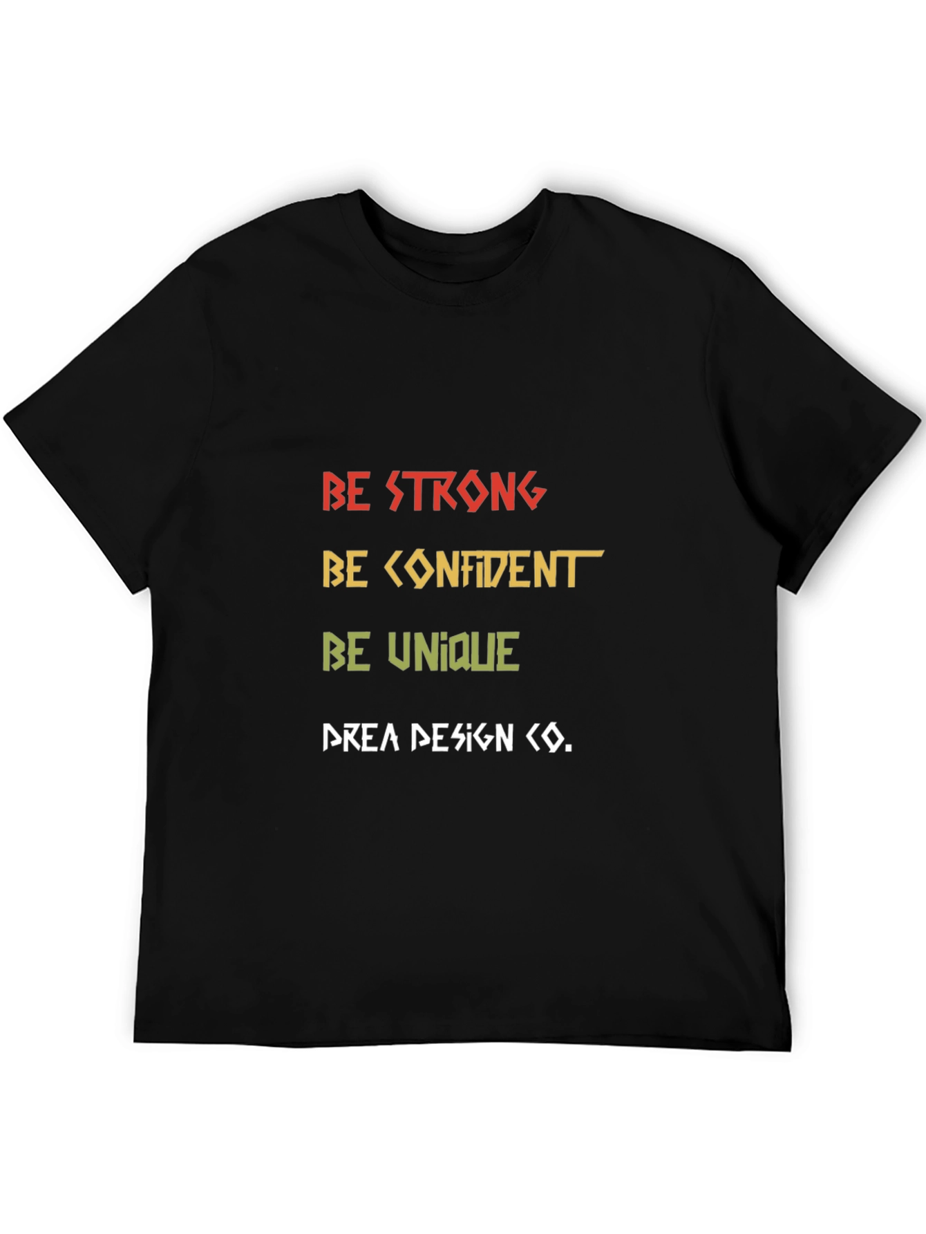 Be Strong Graphic Tee - Bold Statement T-Shirt