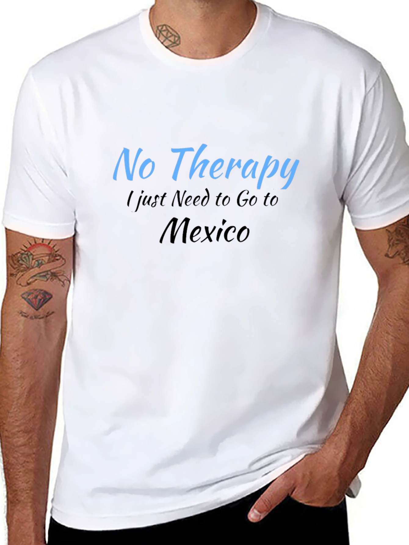 No Therapy Just Mexico T-Shirt - Funny Vacation Tee