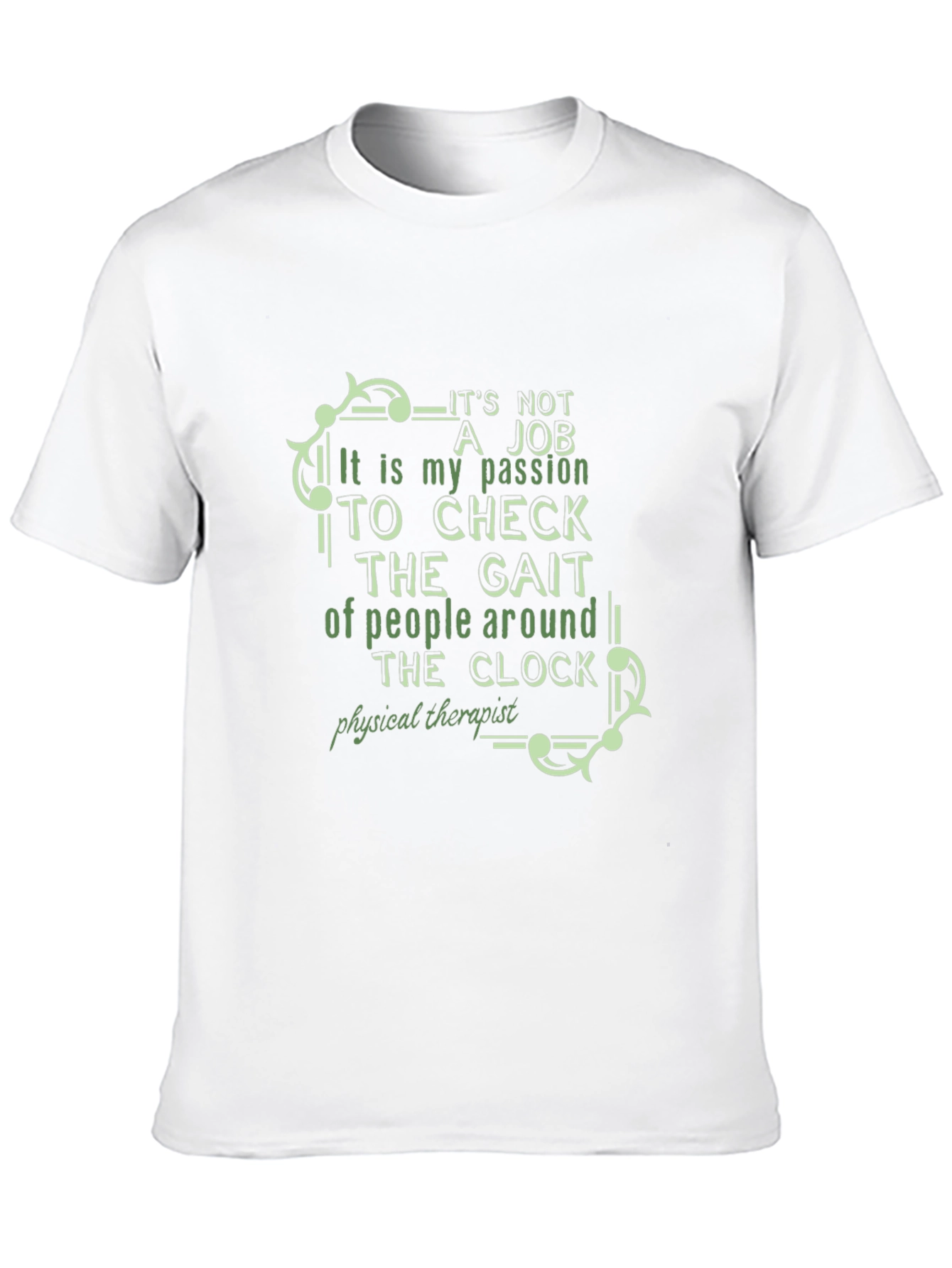 Physical Therapist Passion T-Shirt