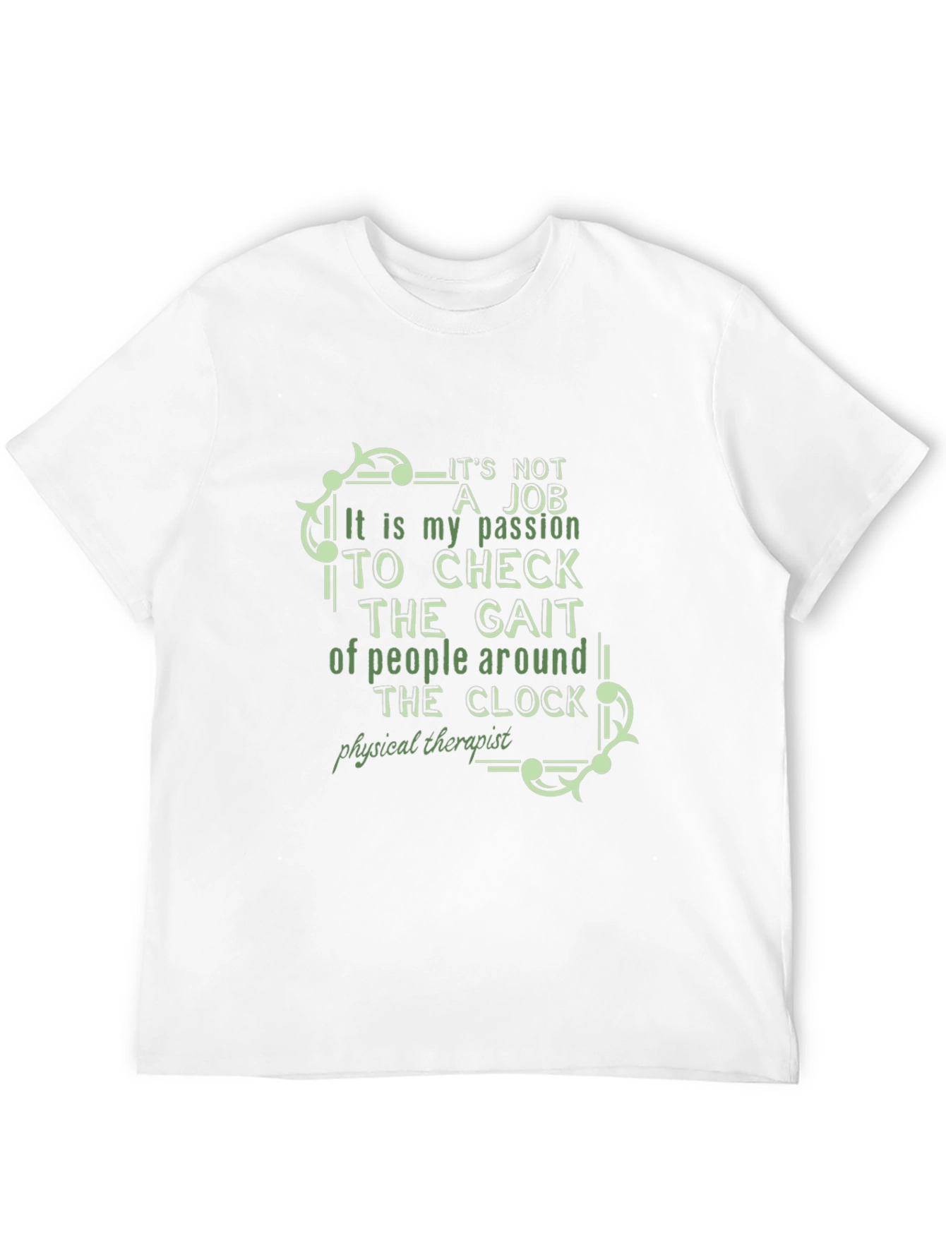 Physical Therapist Passion T-Shirt