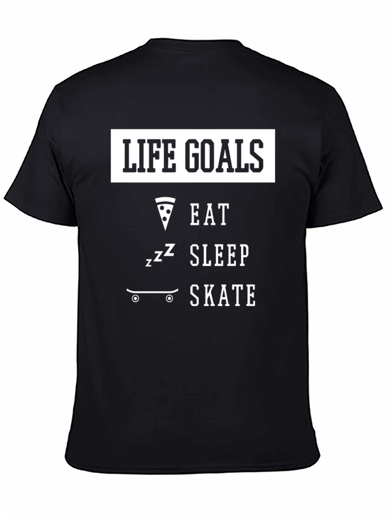Life Goals Eat Sleep Skate Graphic T-Shirt