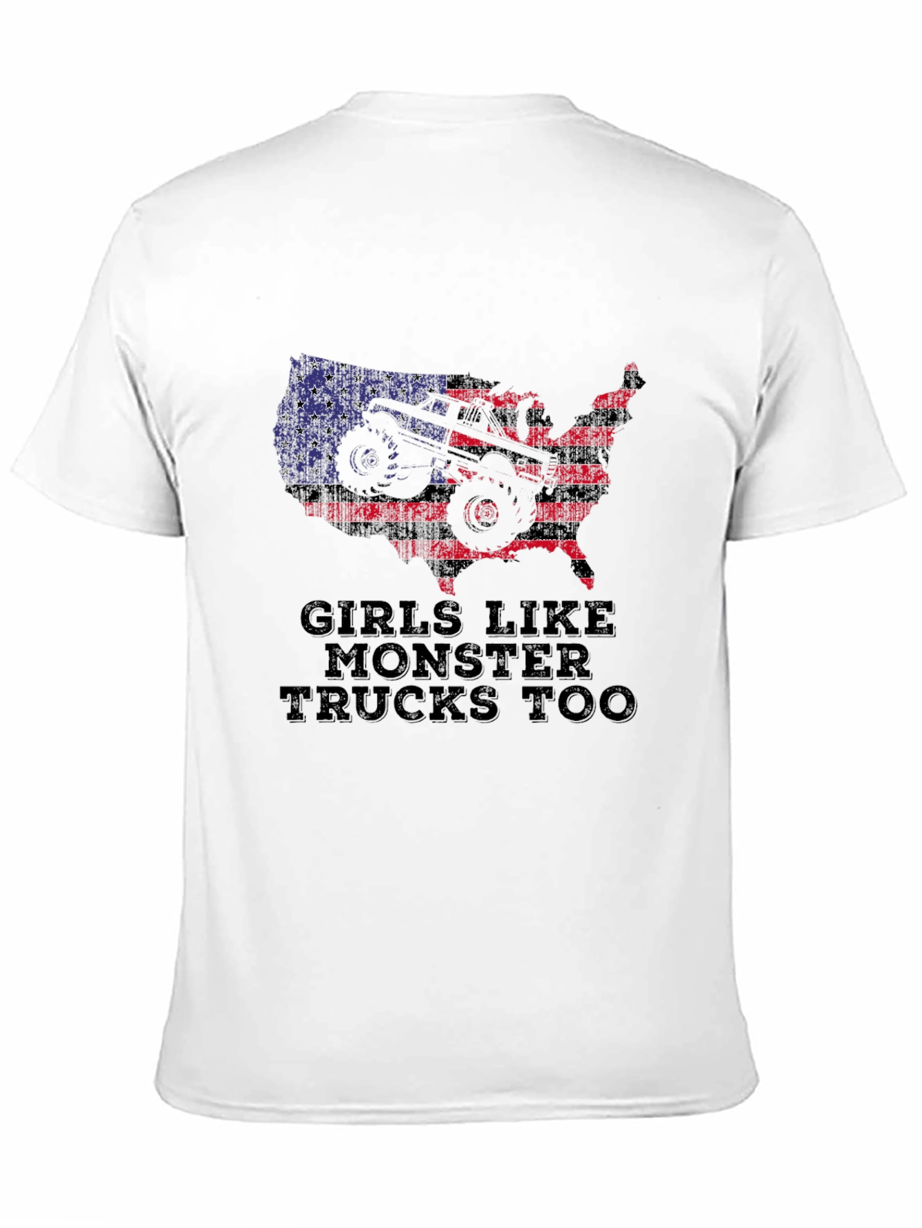 Girls Like Monster Trucks T-Shirt - Patriotic USA Design