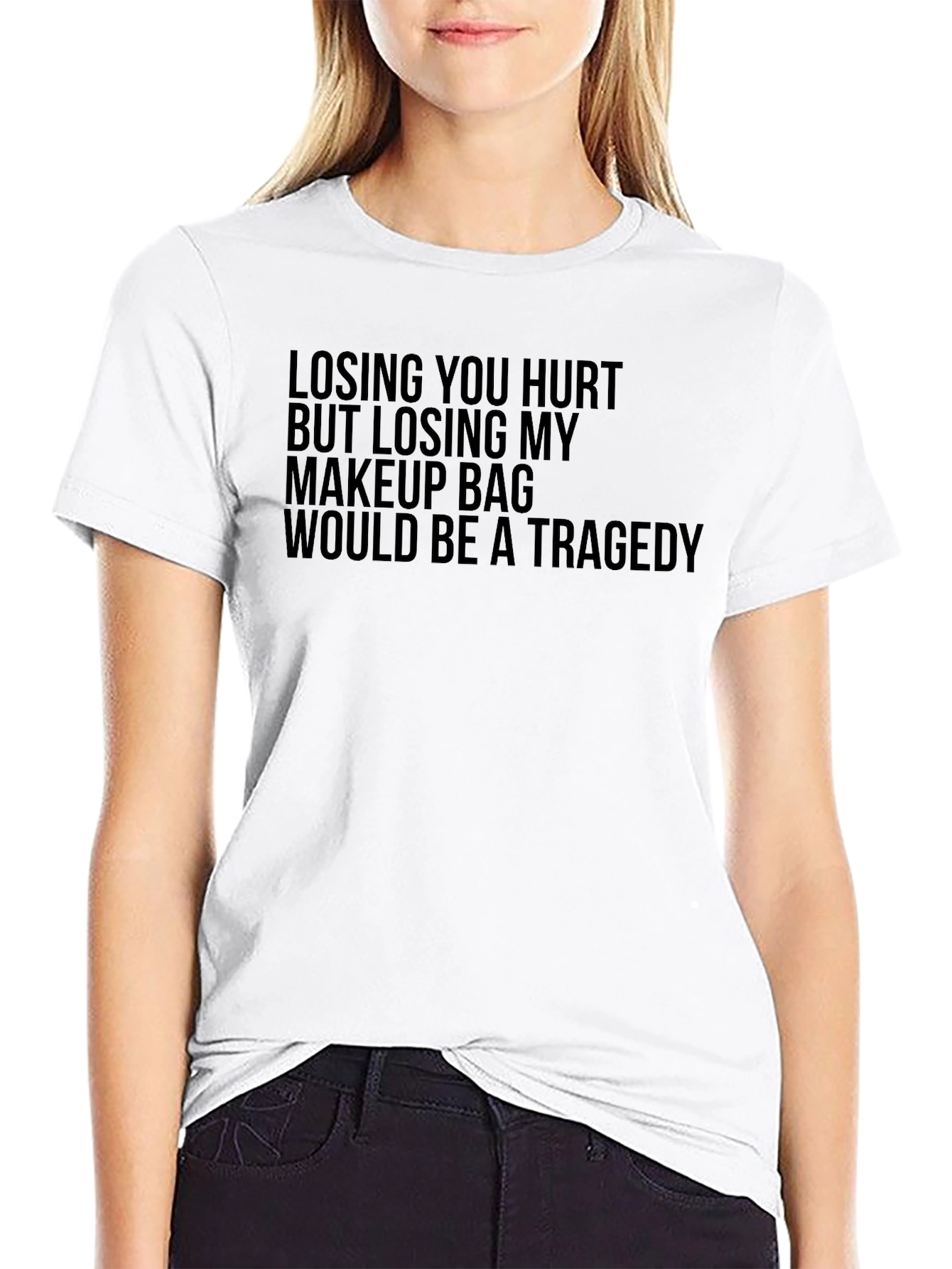 Humorous Makeup Bag Loss Tragedy T-Shirt