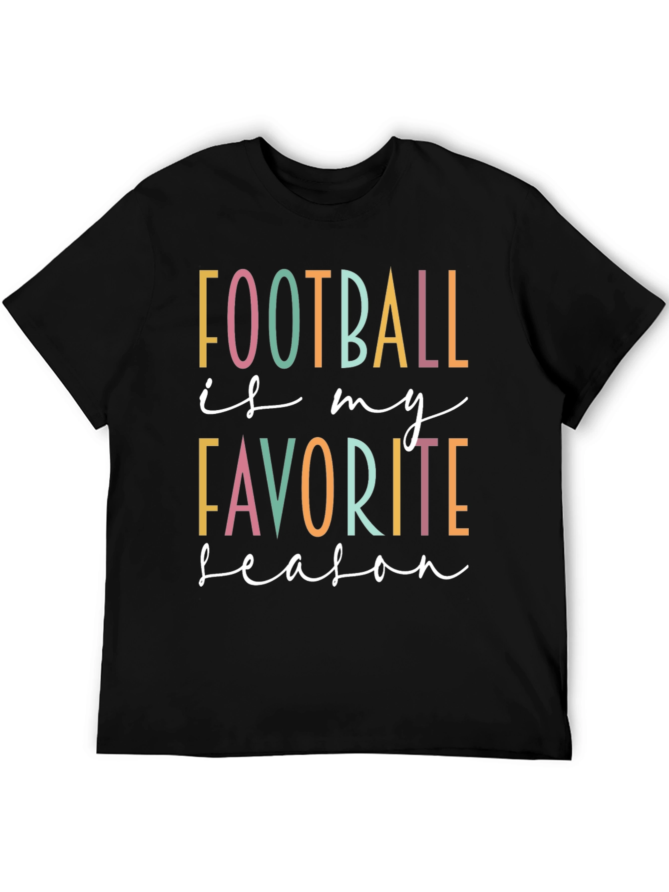 Football is My Favorite Season T-Shirt