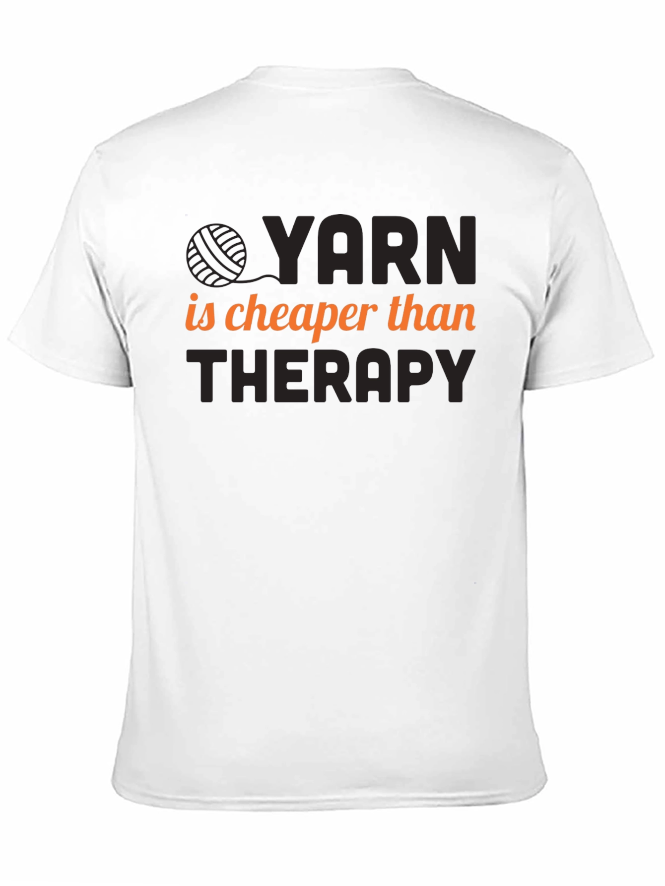 Yarn is Cheaper Than Therapy Black T-Shirt