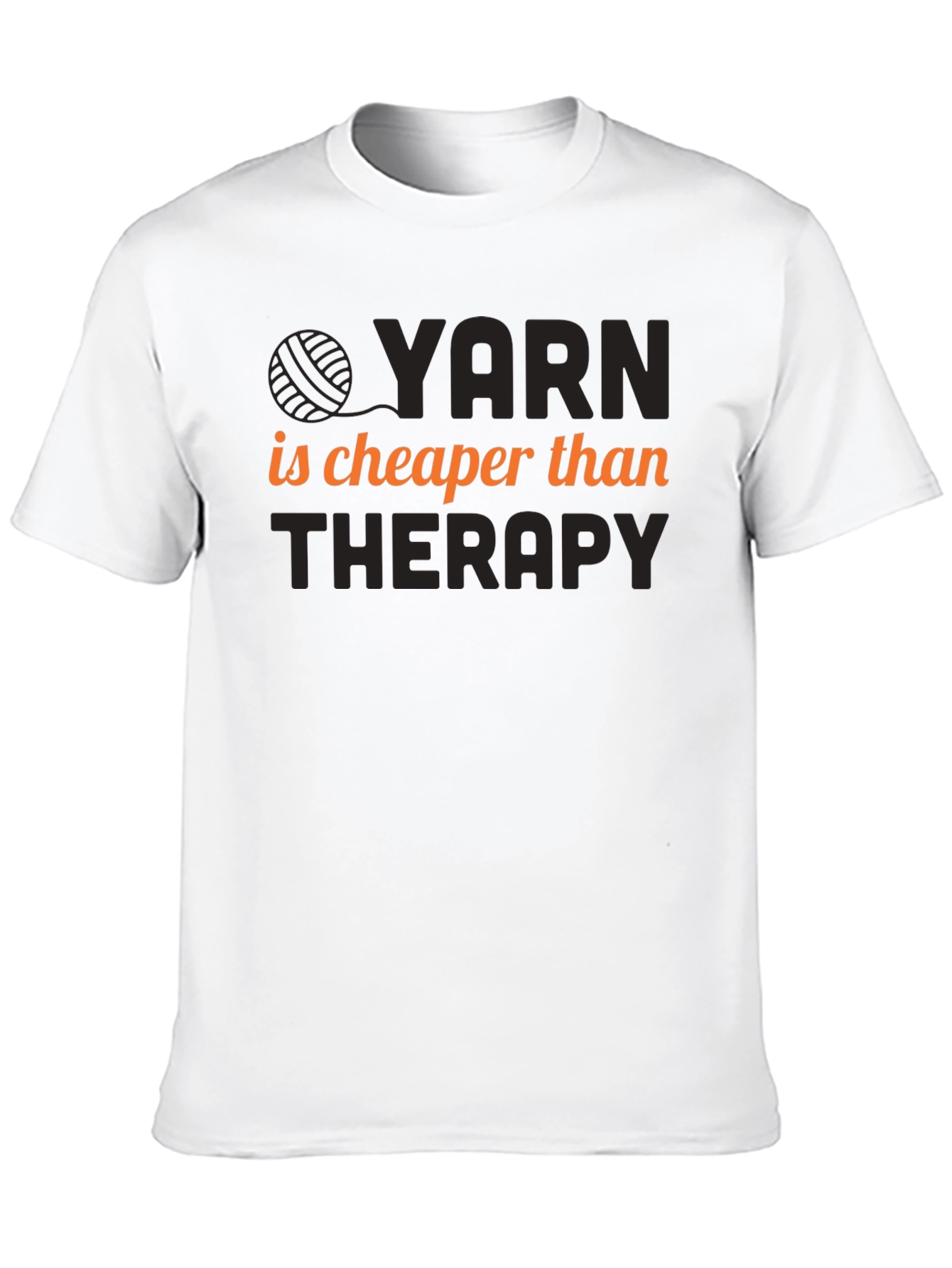 Yarn is Cheaper Than Therapy Black T-Shirt