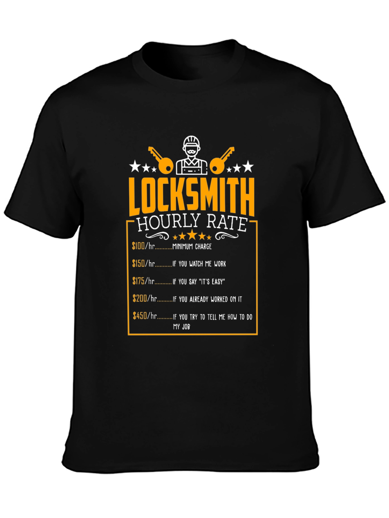 Locksmith Hourly Rate Funny Graphic T-Shirt