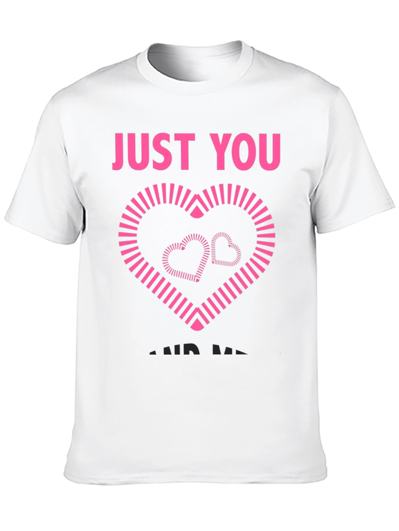 Just You For Me Graphic Tee