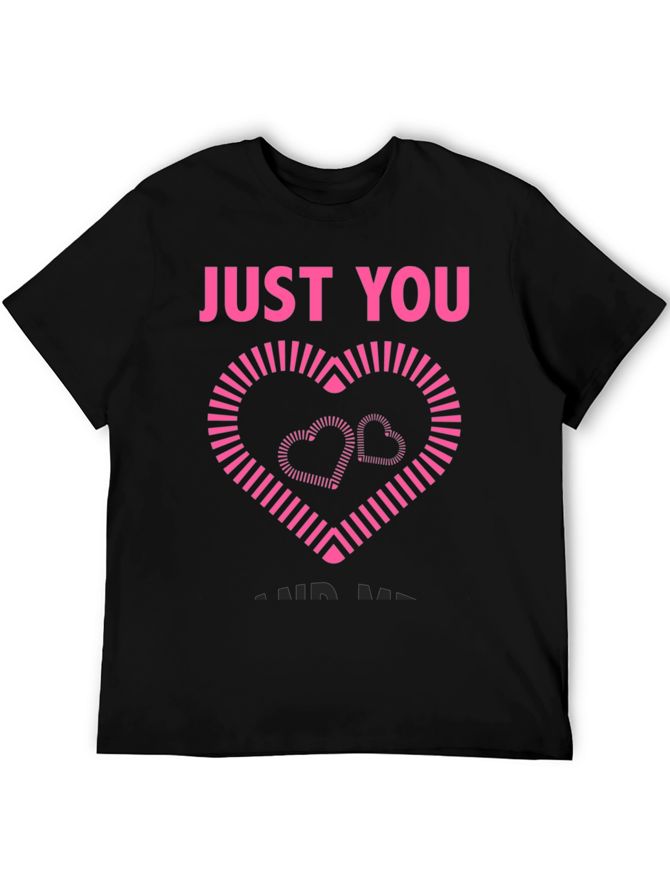 Just You For Me Graphic Tee