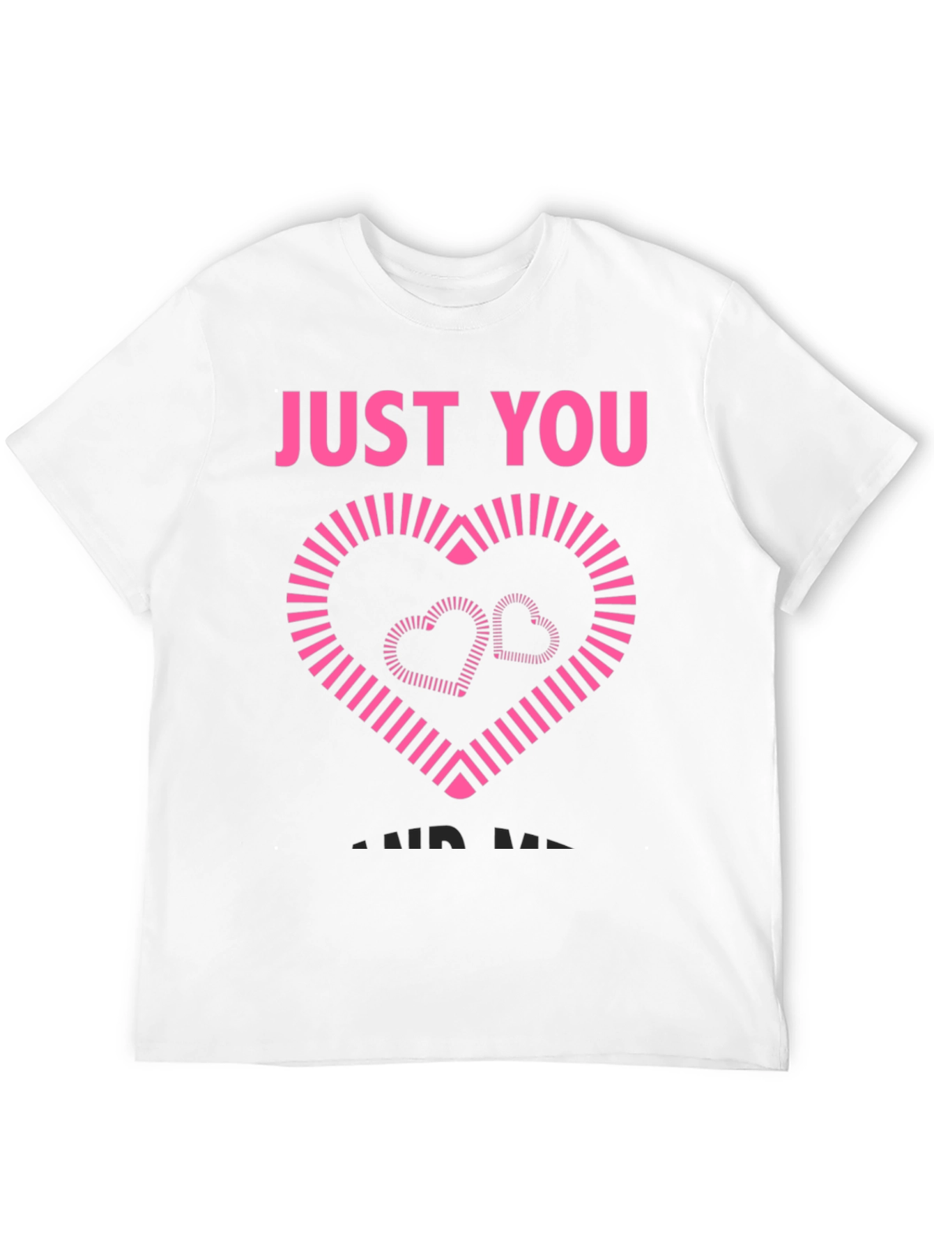 Just You For Me Graphic Tee