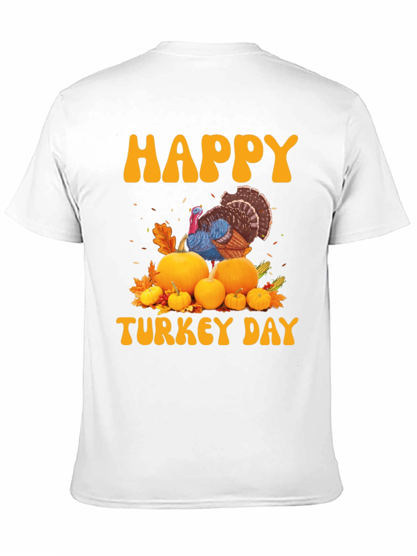 Happy Turkey Day T-Shirt