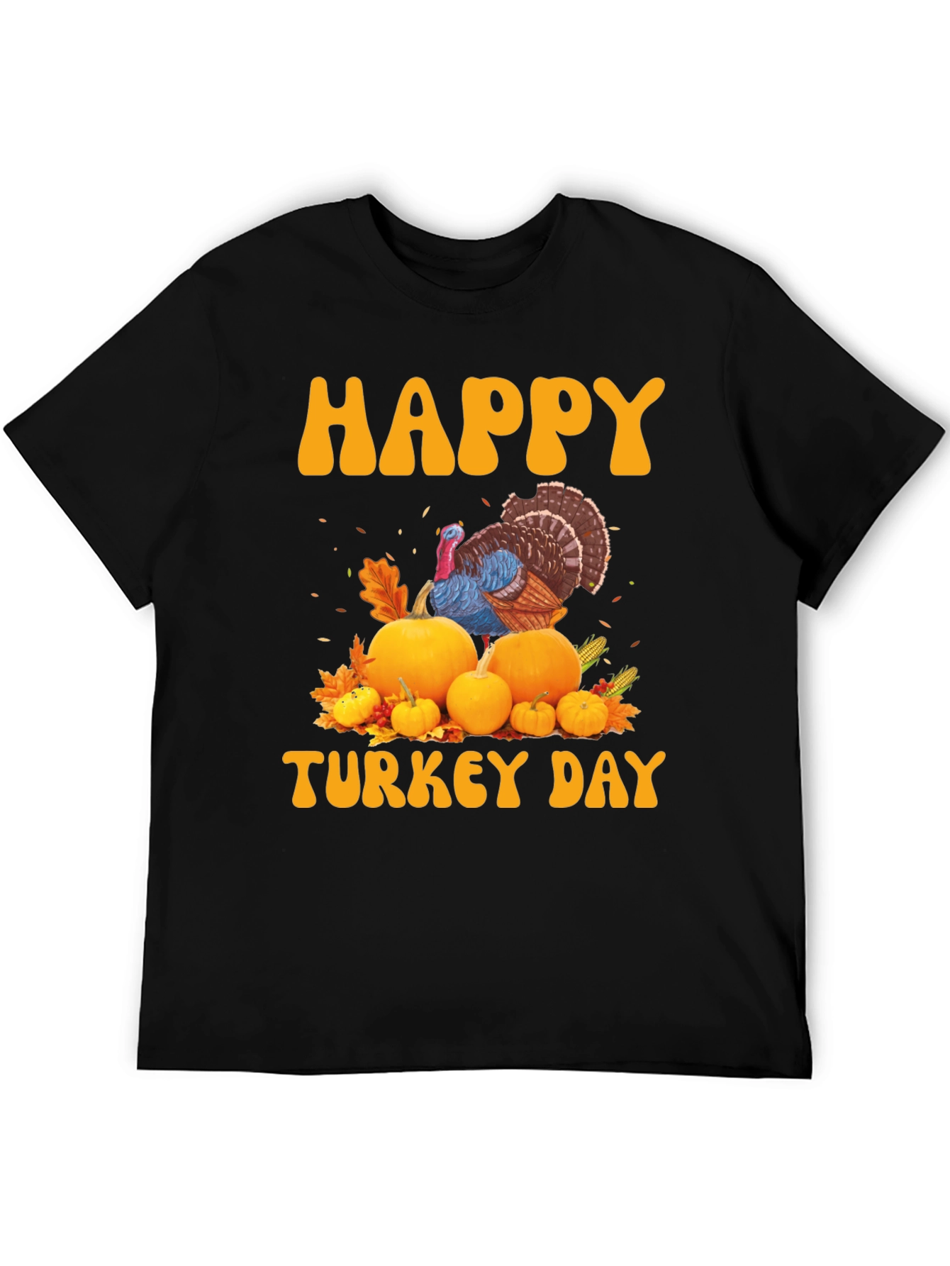 Happy Turkey Day T-Shirt