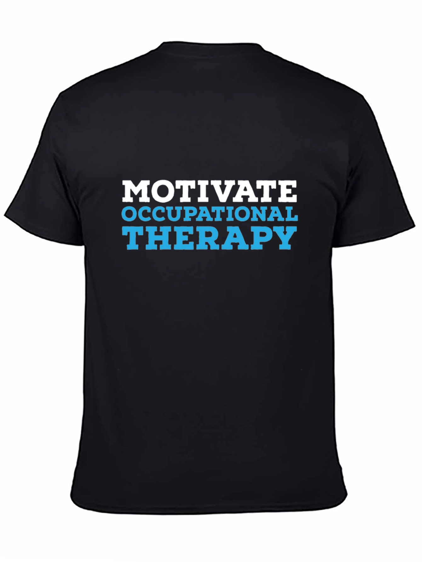 Motivate Occupational Therapy Black T-Shirt