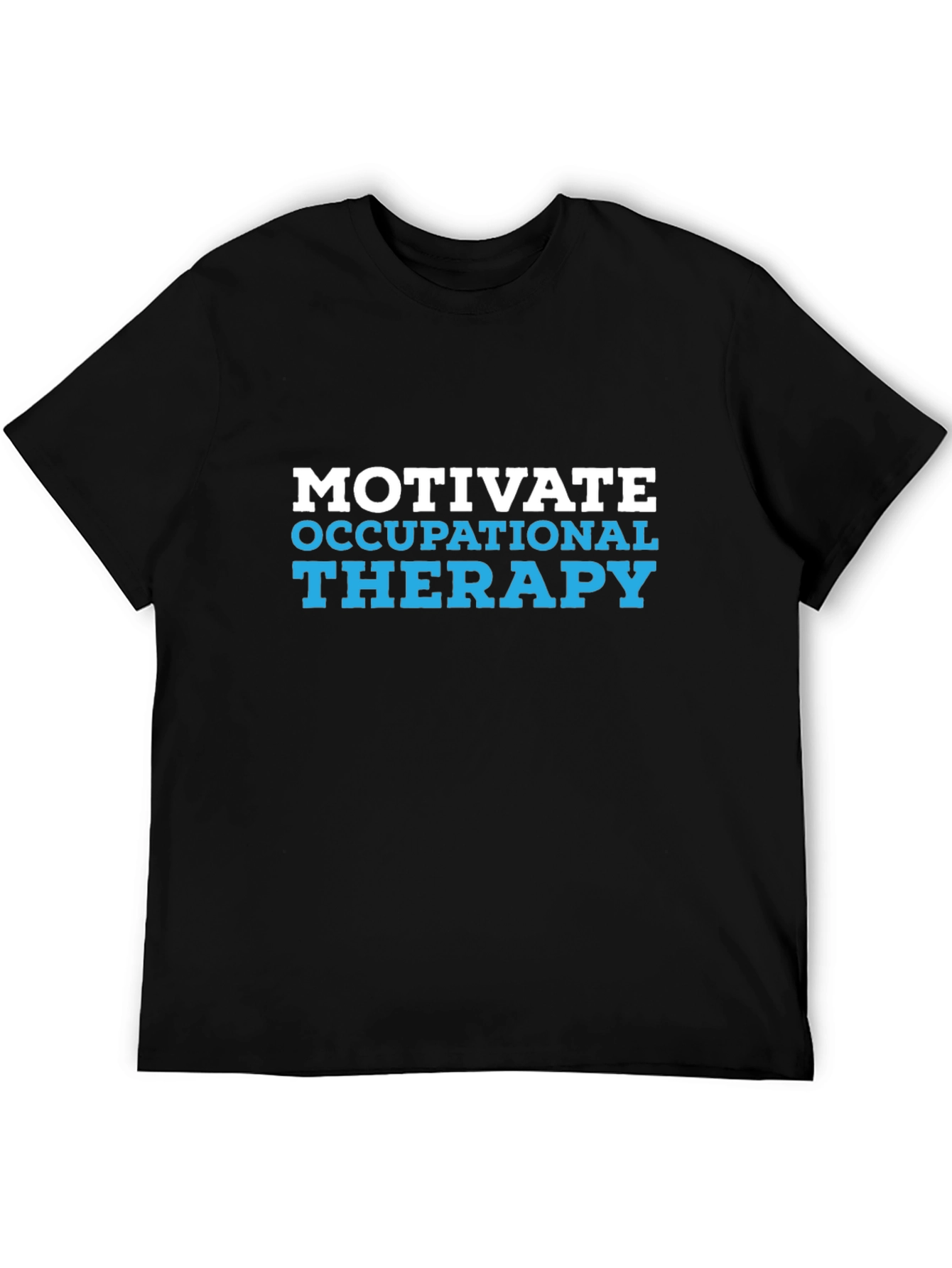 Motivate Occupational Therapy Black T-Shirt