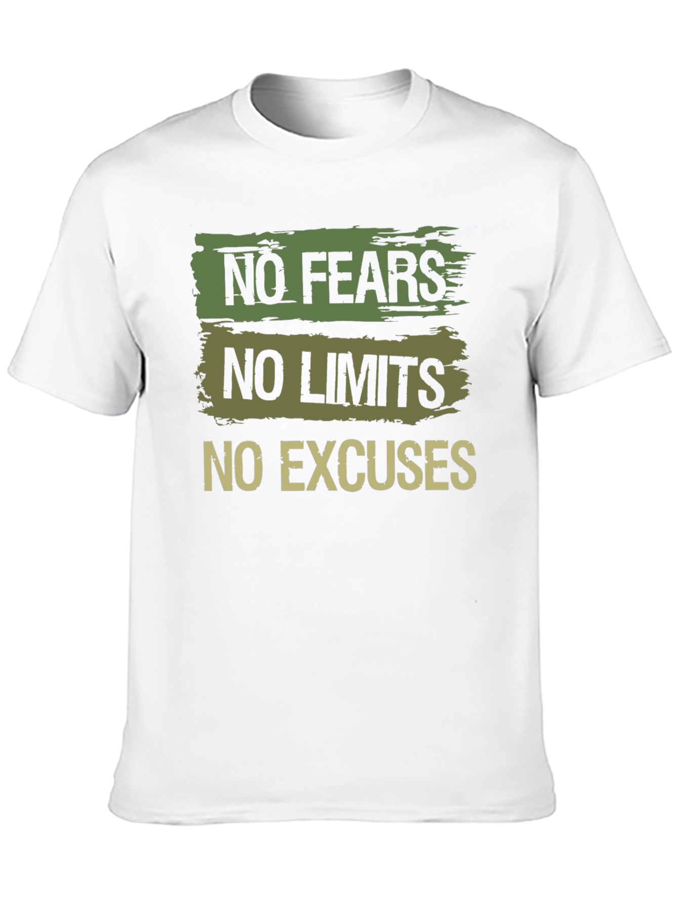 Motivational No Fears T-Shirt