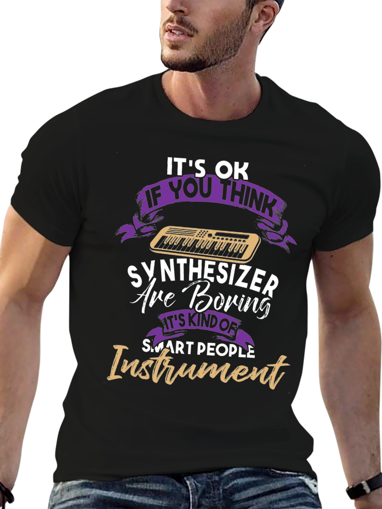 Synthesizer Boring? Funny Musician T-Shirt