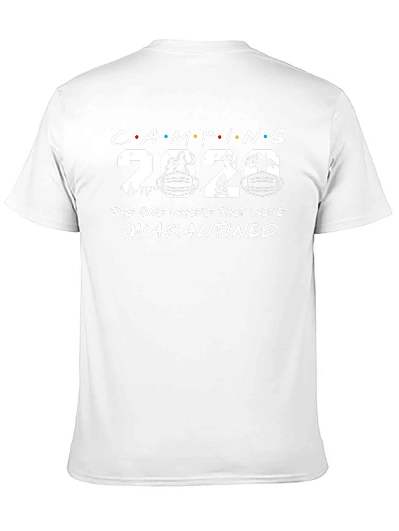 Camping 2020 Quarantined T-Shirt