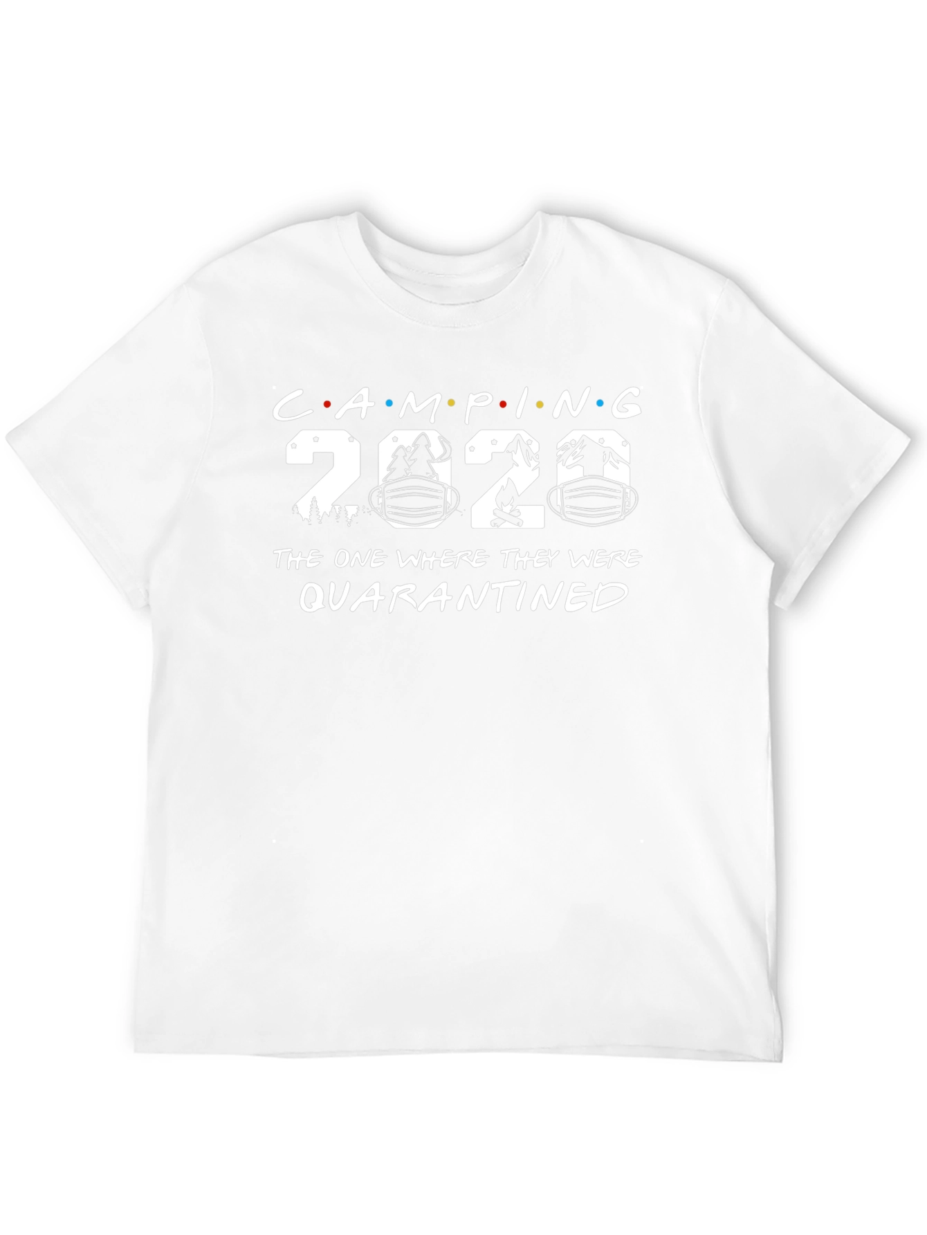 Camping 2020 Quarantined T-Shirt