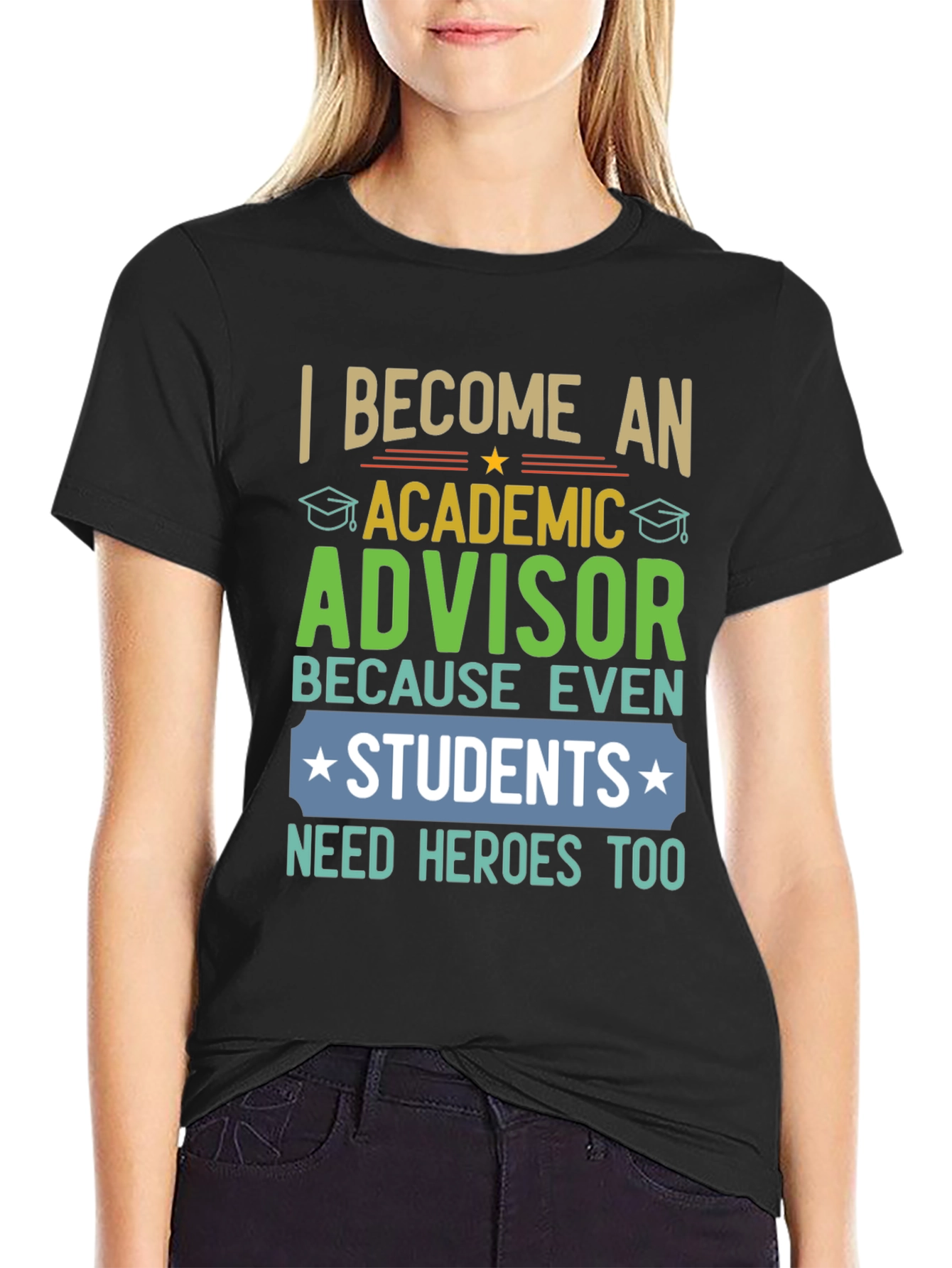 Academic Advisor Hero T-Shirt