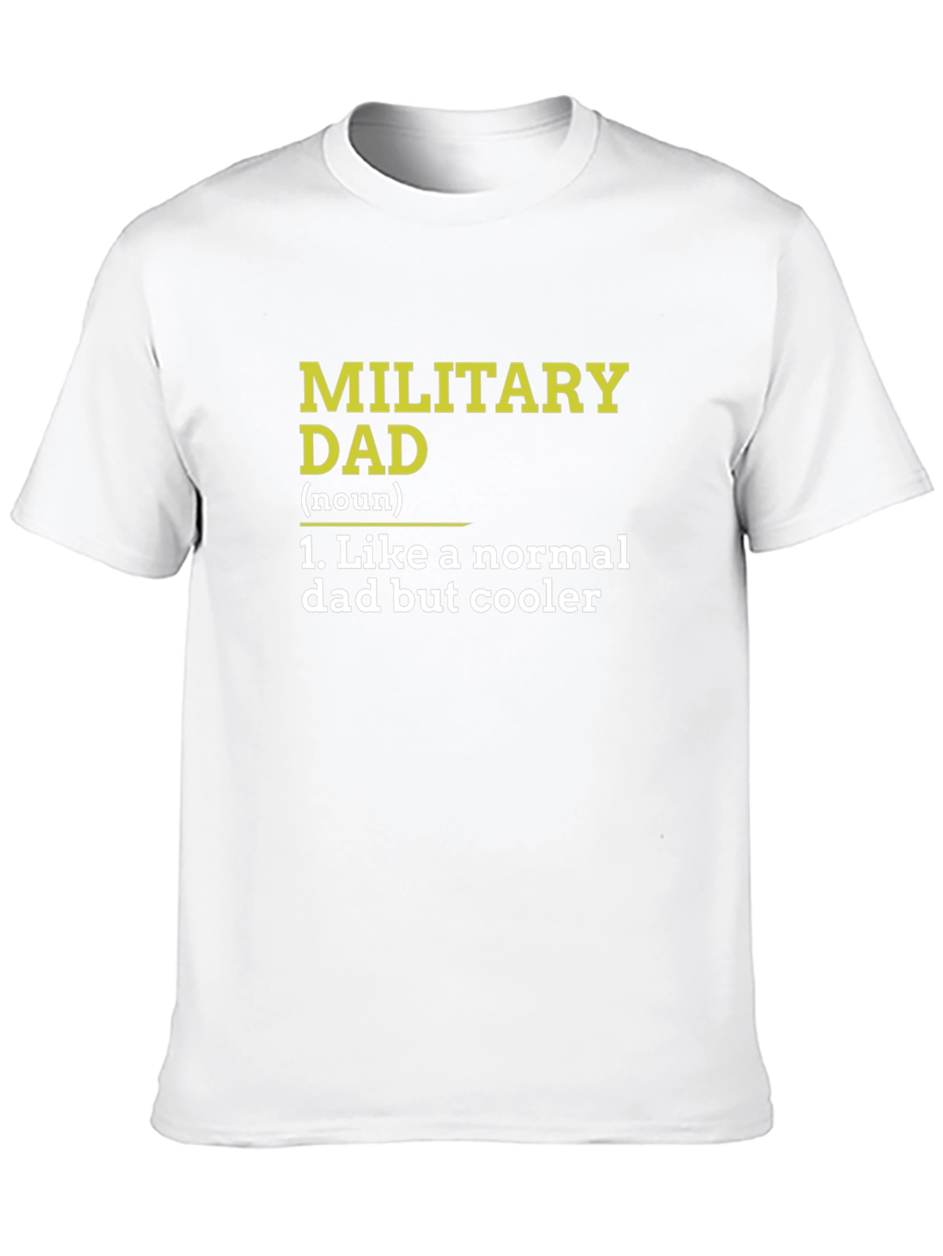 Military Dad Definition T-Shirt - Fathers Day Gift