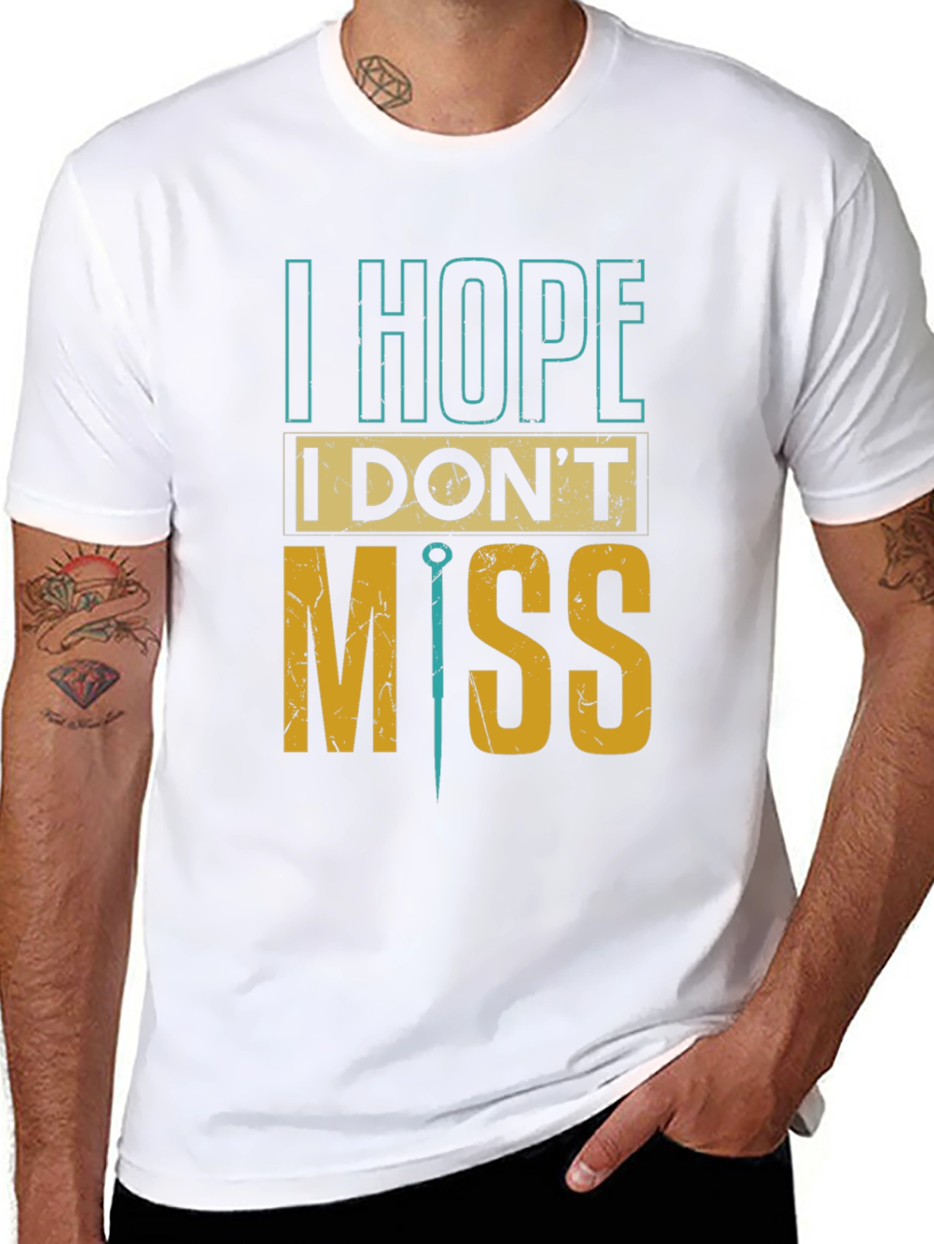 I Hope I Dont Miss Graphic Tee