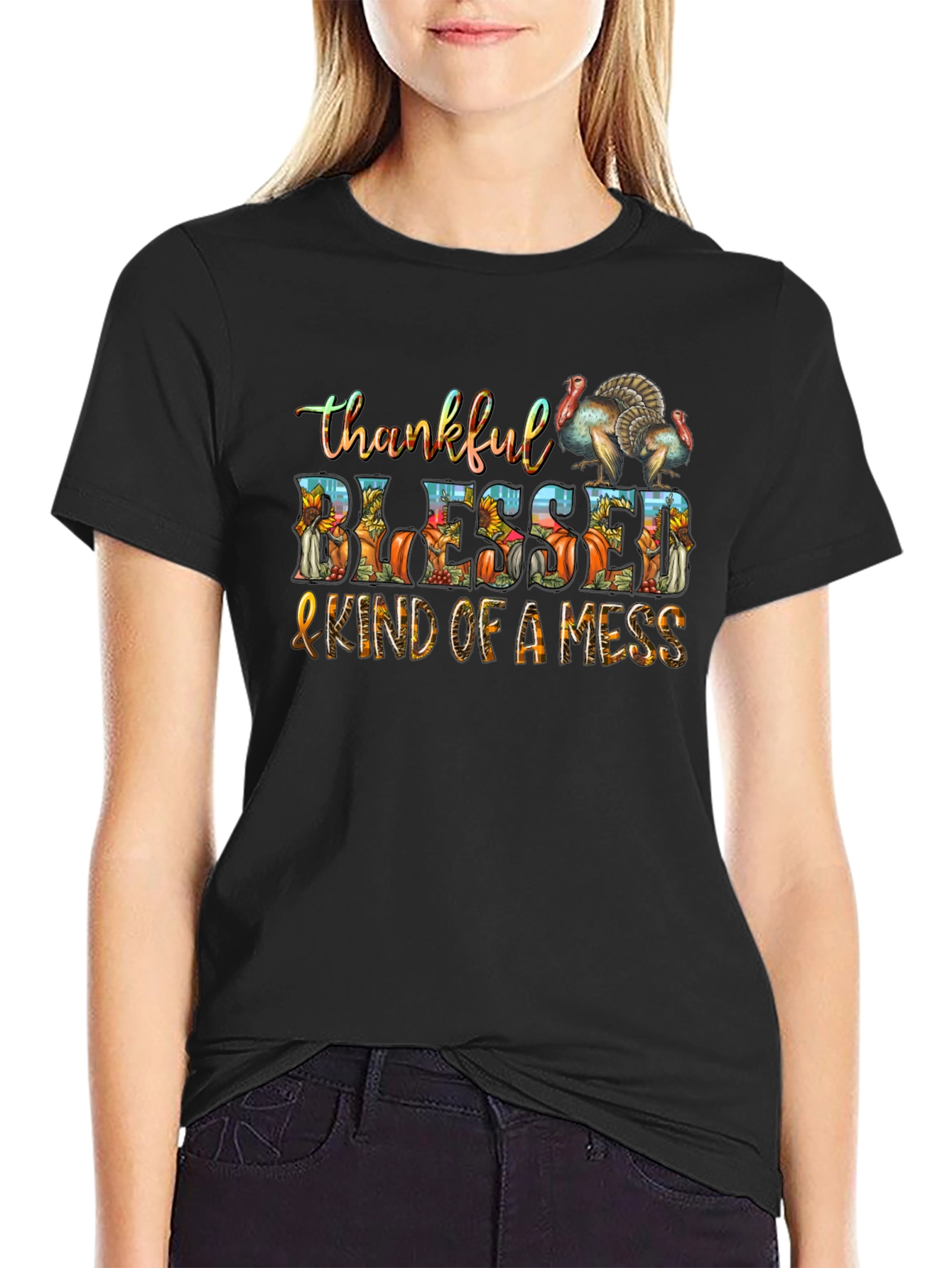 Thankful Blessed & Kind of a Mess Thanksgiving T-Shirt