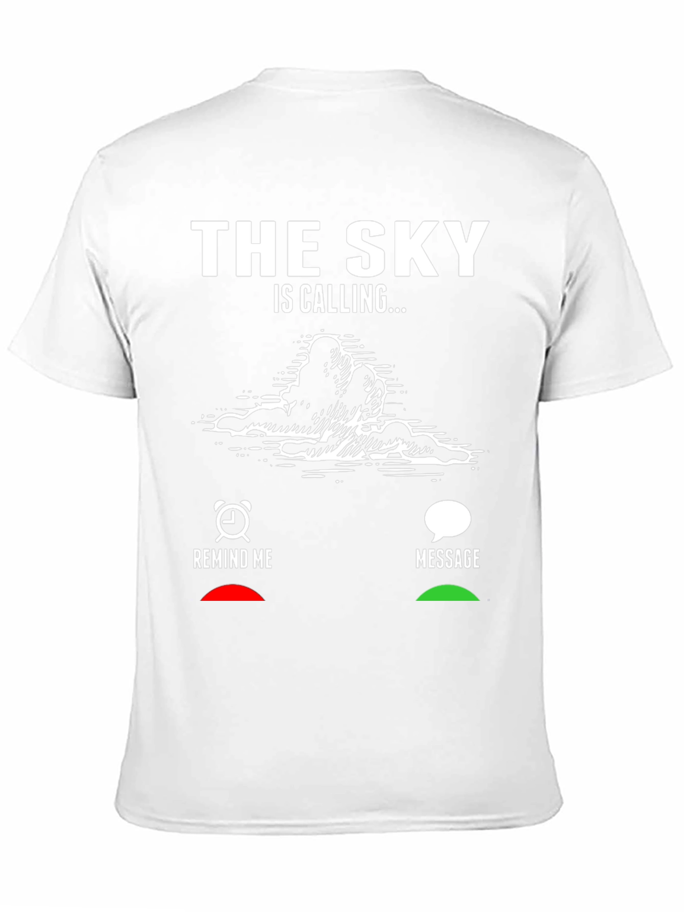 The Sky is Calling T-Shirt - Cloud Lovers Apparel
