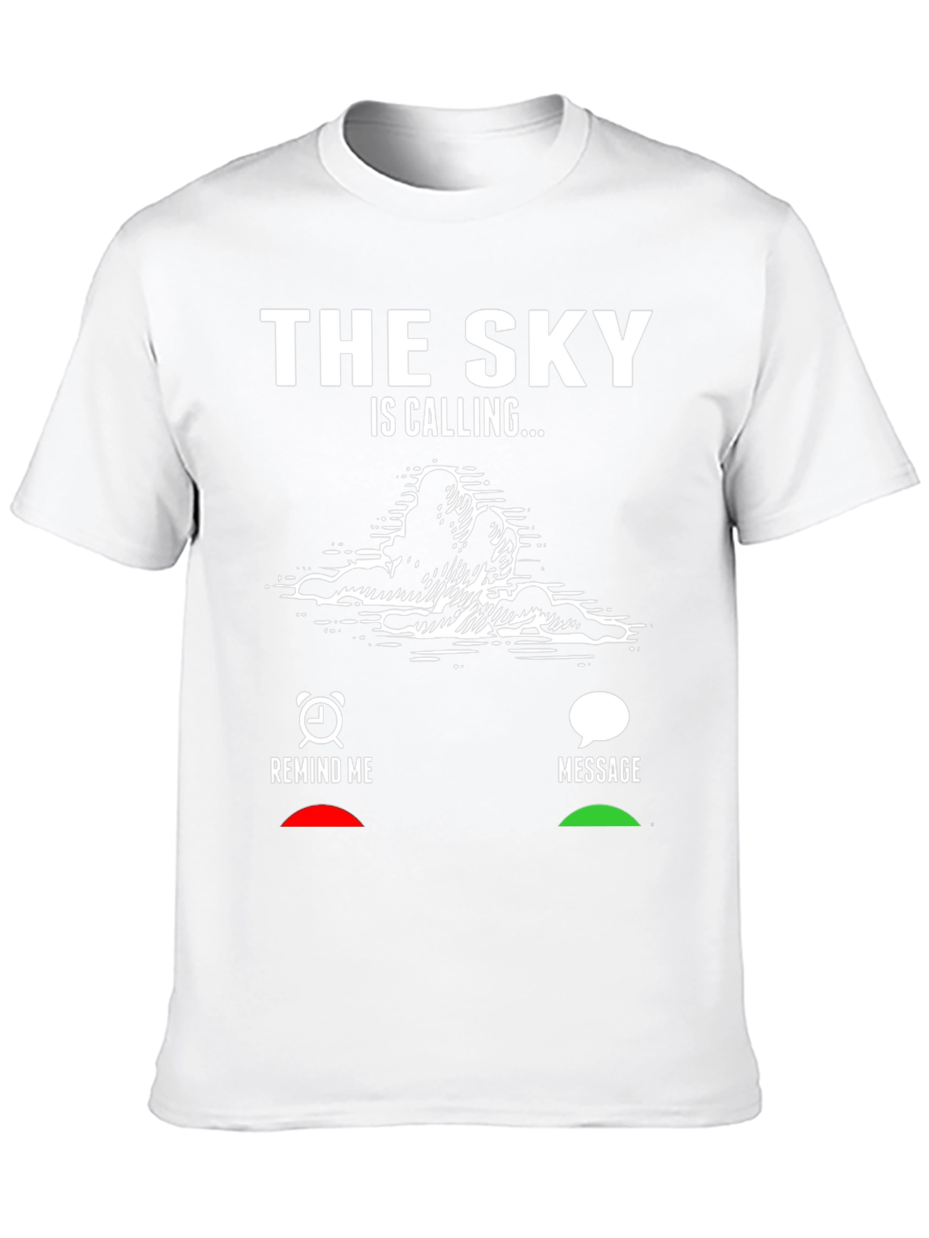 The Sky is Calling T-Shirt - Cloud Lovers Apparel