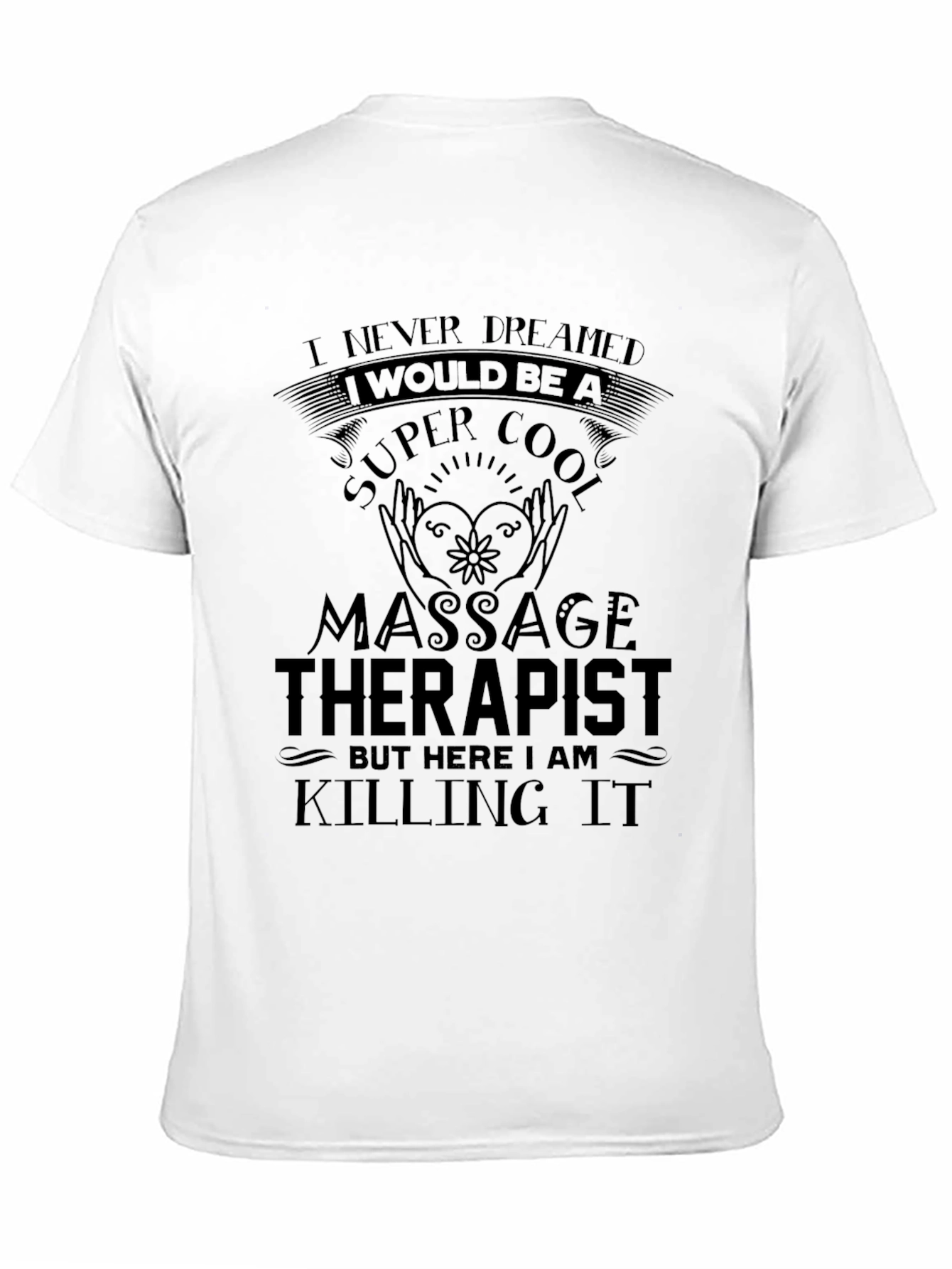 Super Cool Massage Therapist T-Shirt