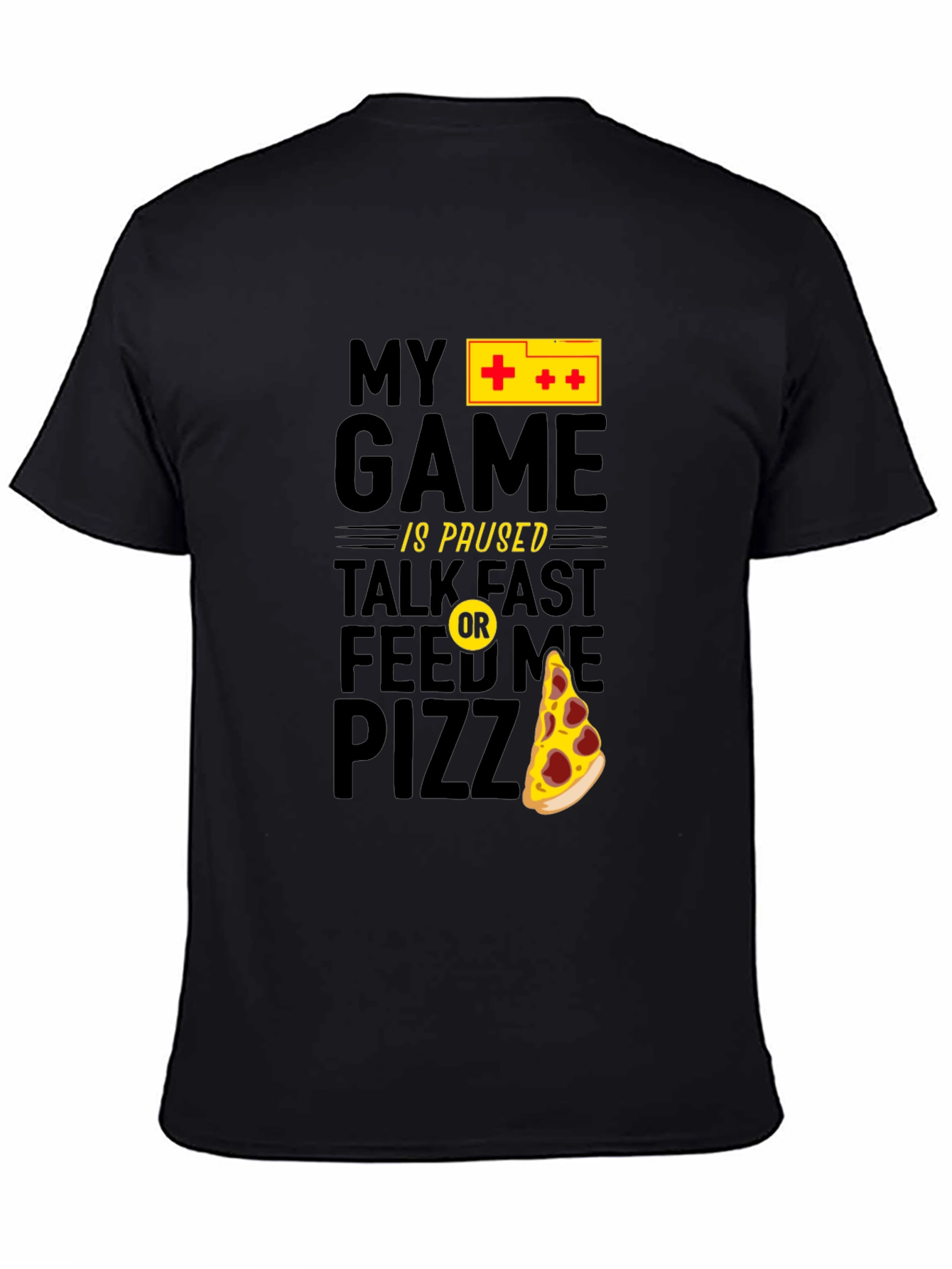 My Game is Paused Pizza Gamer Black Graphic Tee